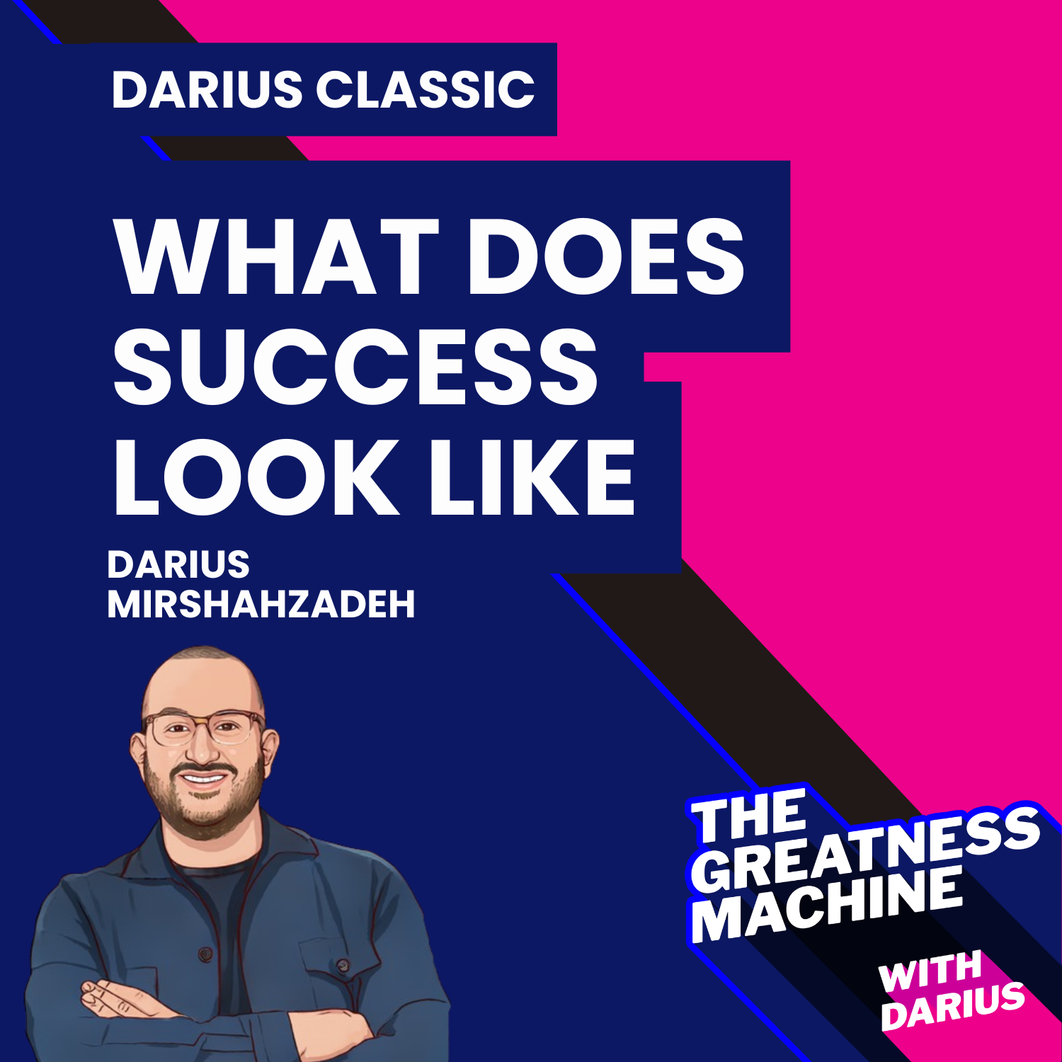 The Greatness Machine