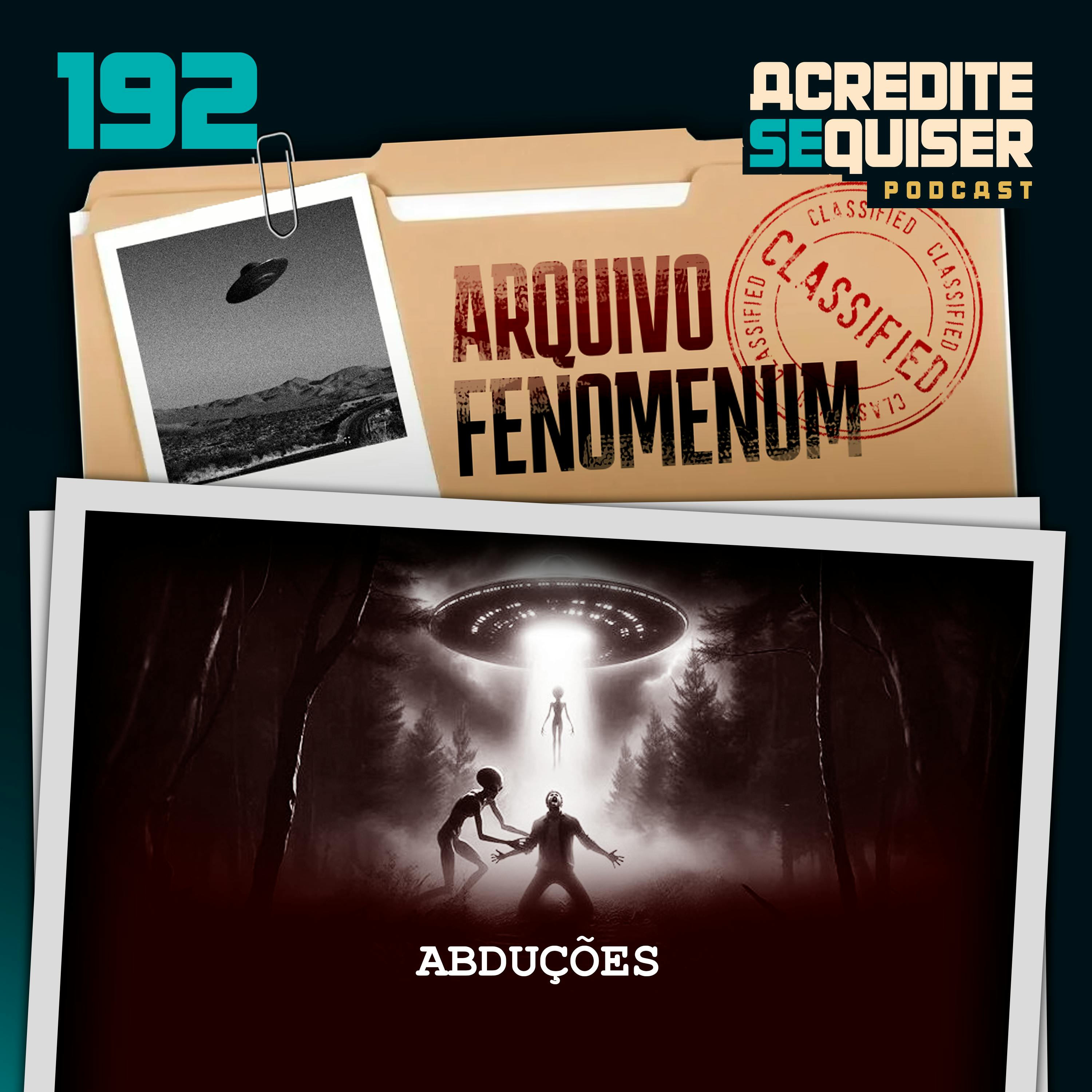 192 - Abduções 192 - Abduções