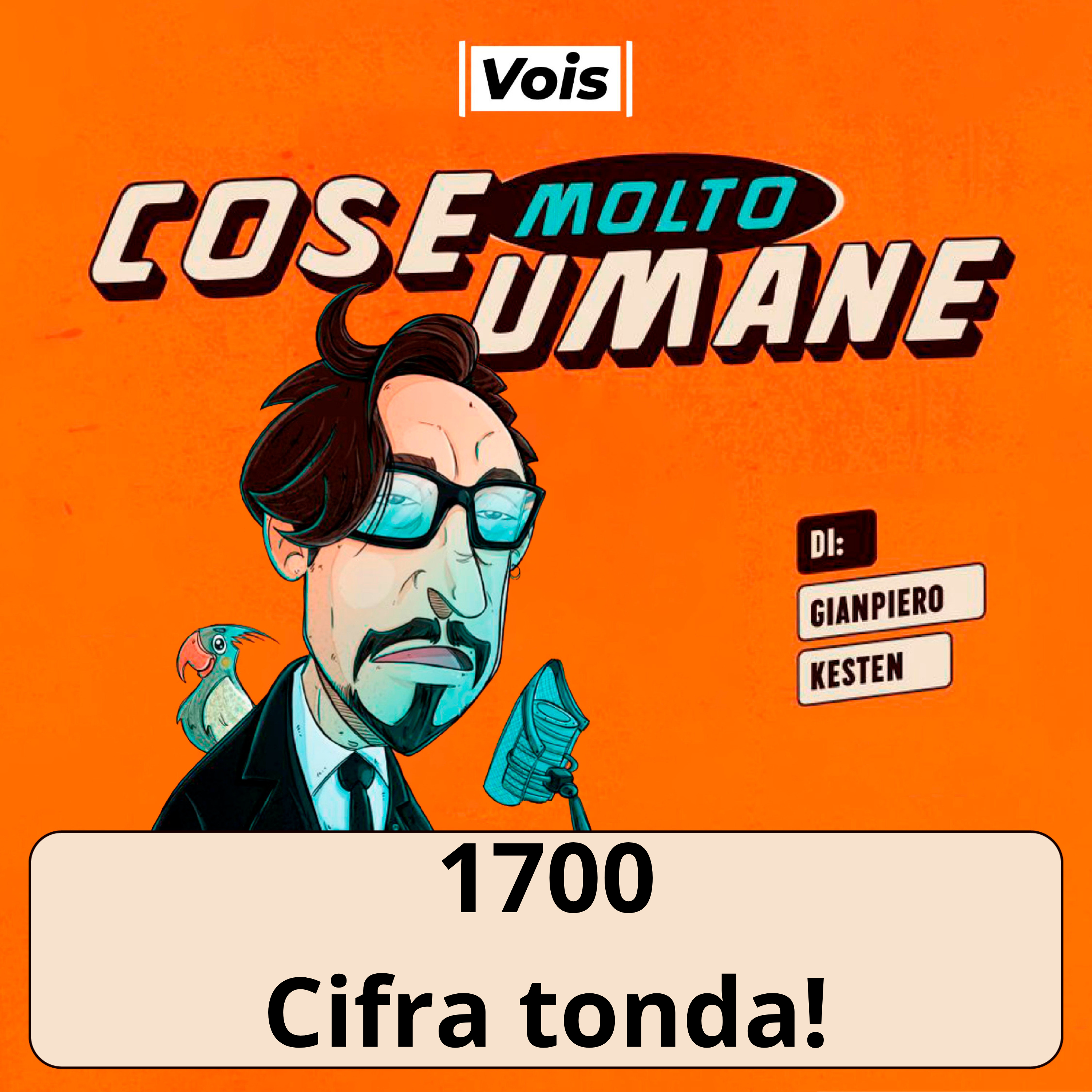 1700 - Cifra tonda!