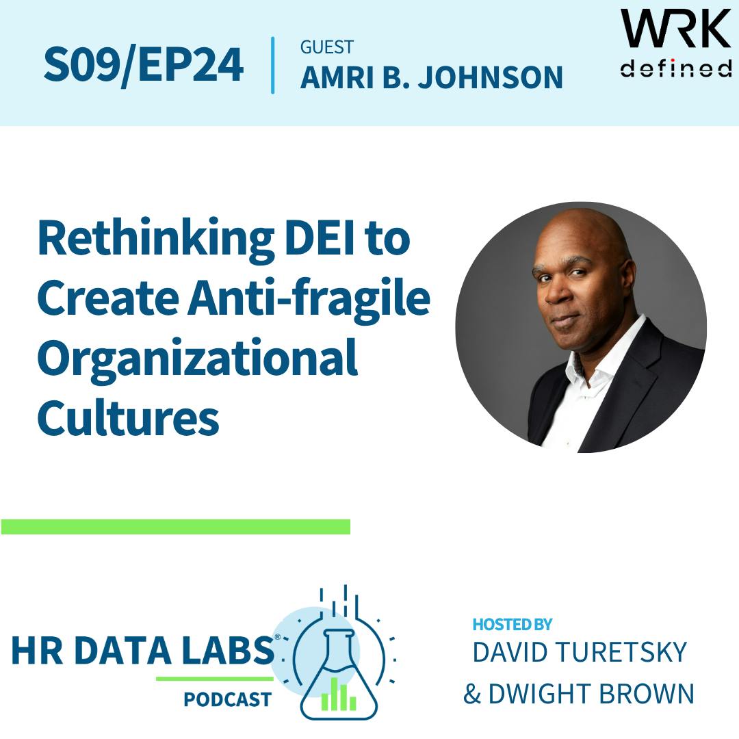 Amri B. Johnson - Rethinking DEI to Create Anti-fragile Organizational Cultures Amri B. Johnson - Rethinking DEI to Create Anti-fragile Organizational Cultures