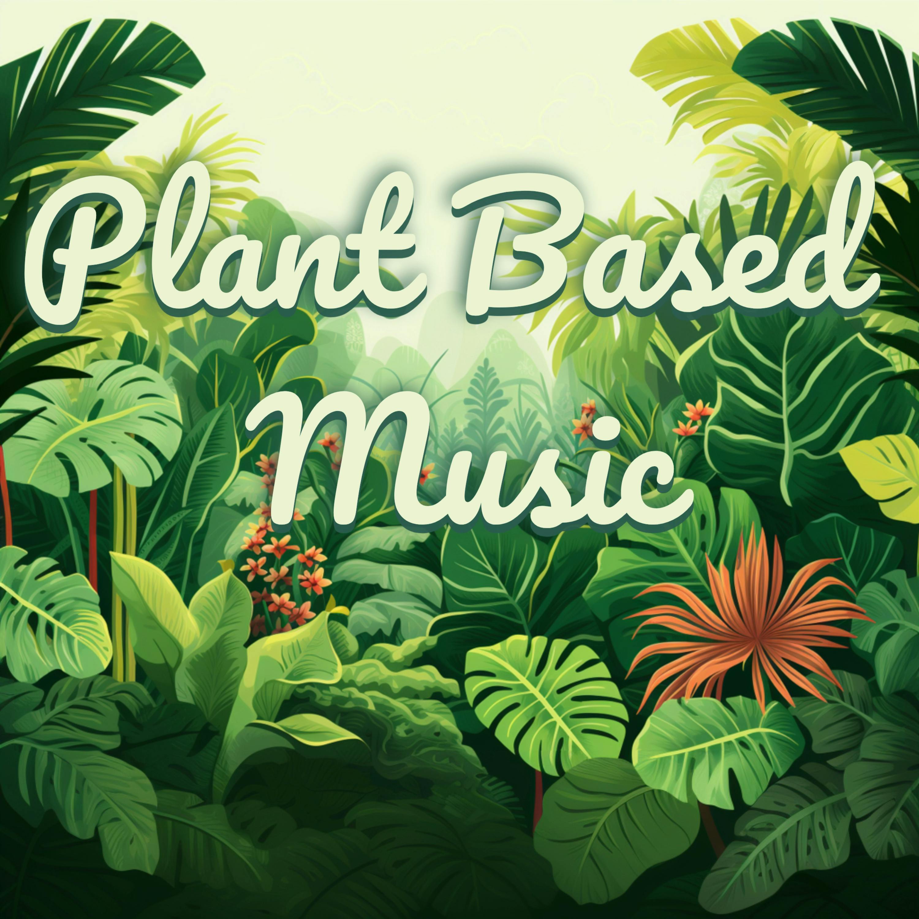New Podcast Announcement - (Relaxing Plant-Based Music)