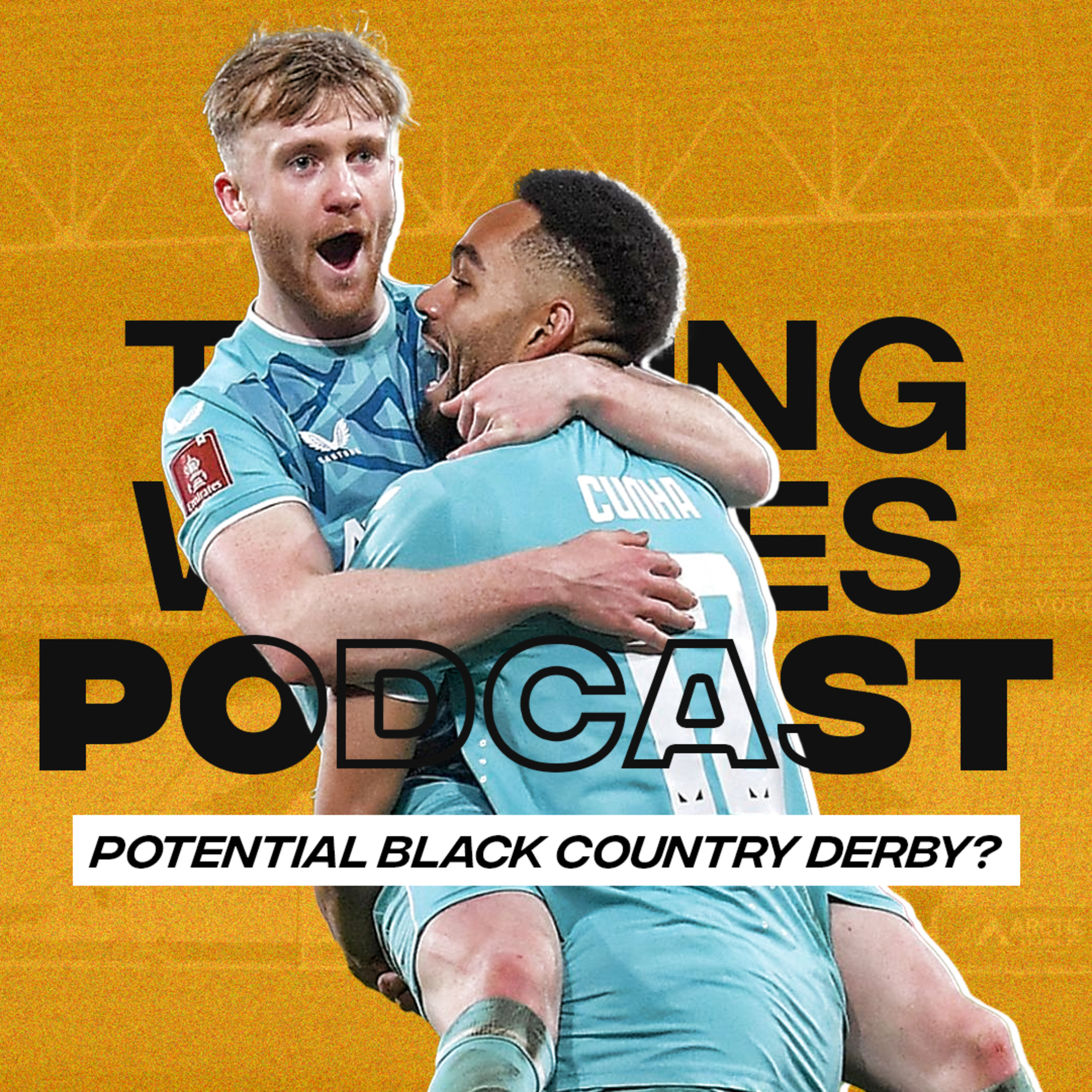 Potential Black Country Derby? 😳 episode artwork