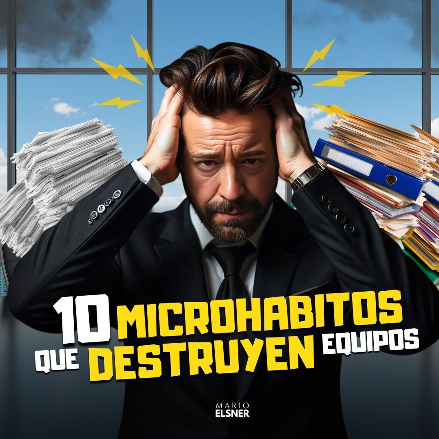 T3 E#072.-10 micro HÁBITOS que te hacen un LÍDER tóxico… sin que te des cuenta episode artwork