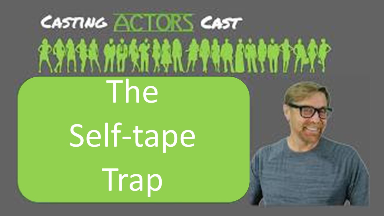 The Self-Tape Trap episode artwork