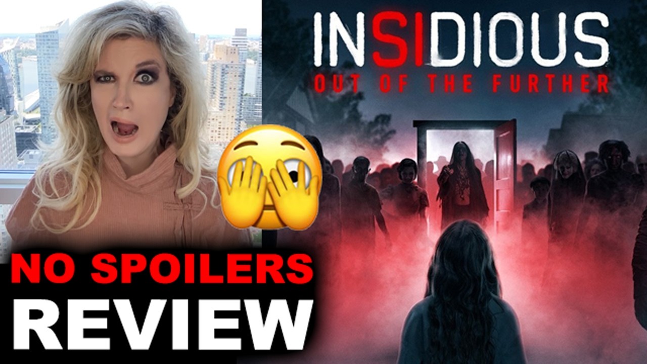 Insidious Out of the Further REVIEW - NO SPOILERS