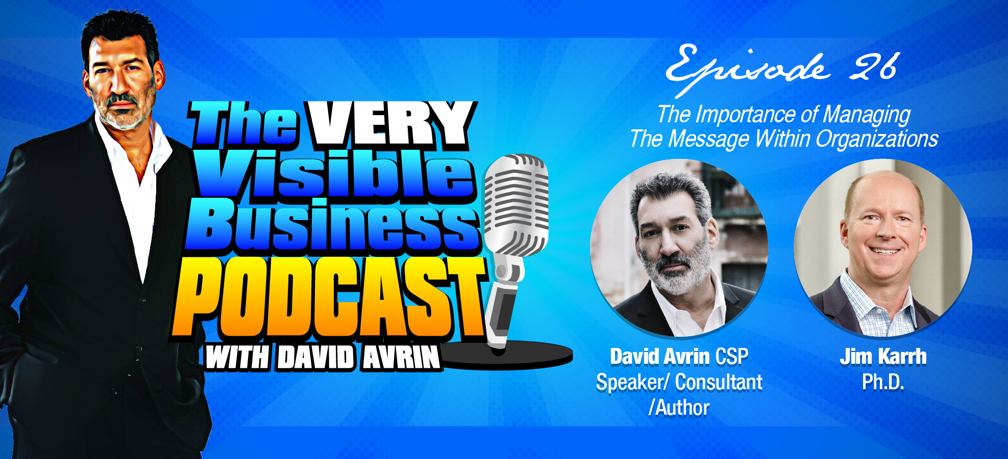 The VERY Visible Business Podcast with David Avrin