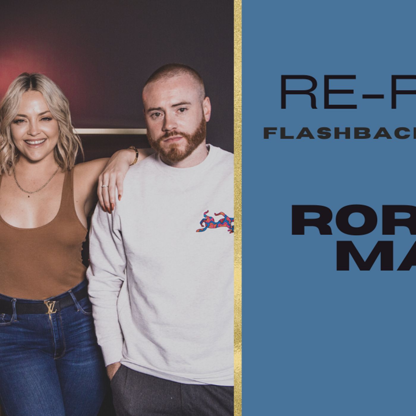 RE-RUN FLASHBACK EPISODE | RORY & MAL episode artwork