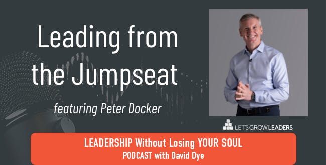 Leading from the Jumpseat with Peter Docker