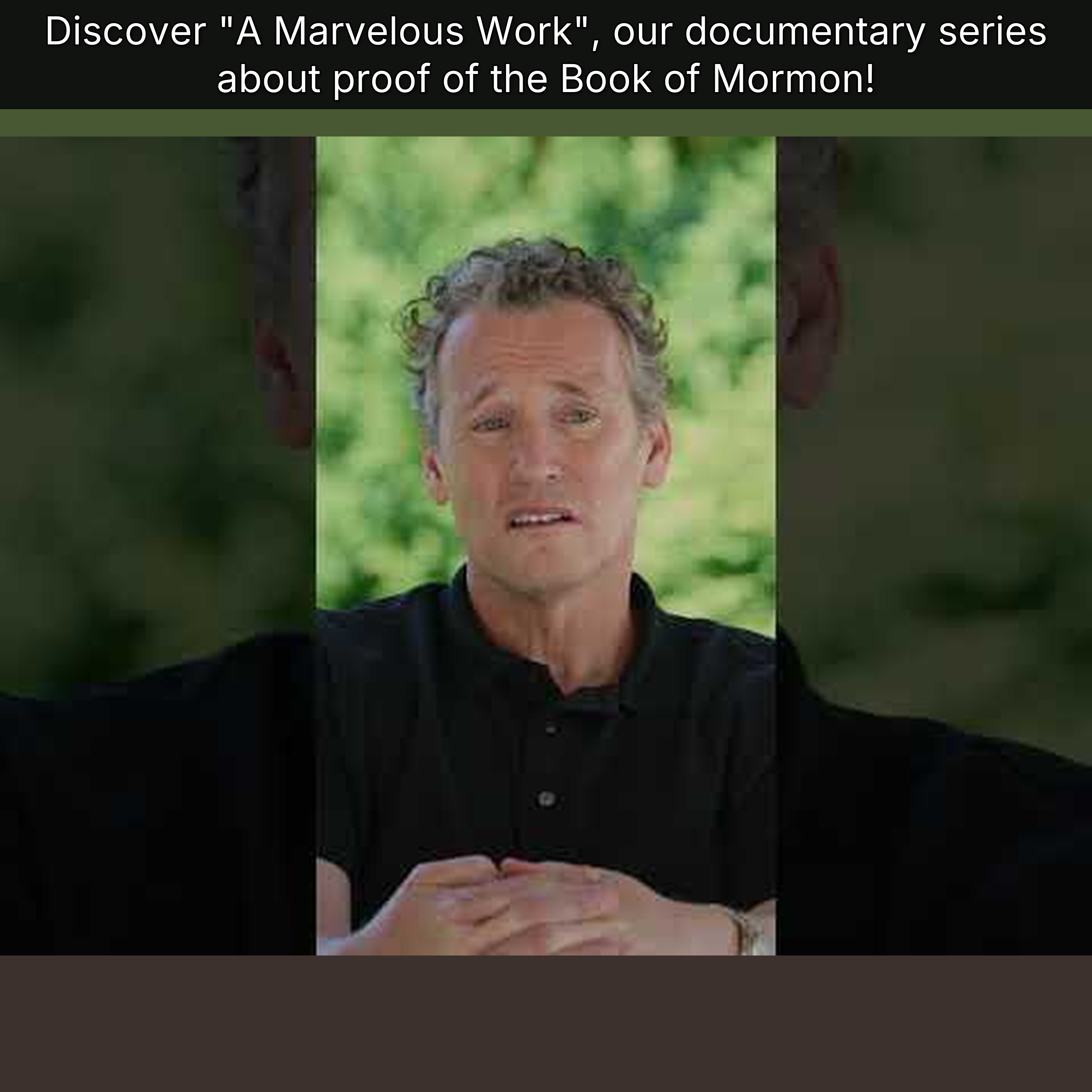 Discover "A Marvelous Work", our documentary series about proof of the Book of Mormon! episode artwork