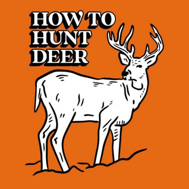 How To Hunt Deer: Tis The Season How To Hunt Deer: Tis The Season
