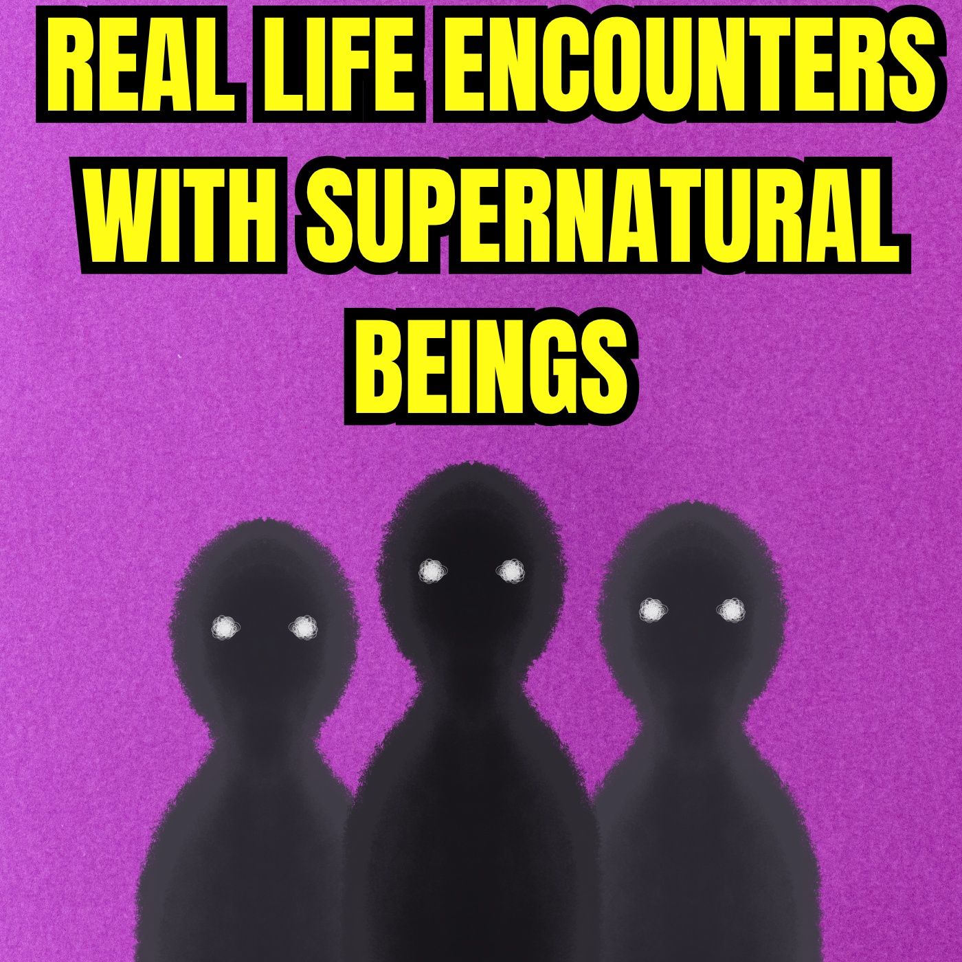 Real Life Encounters With Supernatural Beings episode artwork