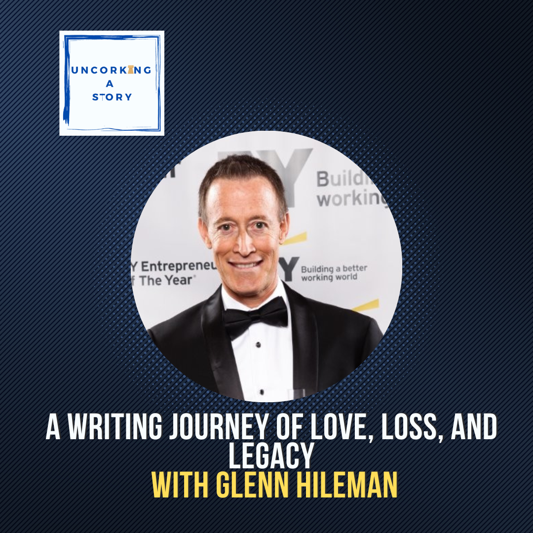 A Writing Journey of Love, Loss, and Legacy, with Glenn Hileman episode artwork