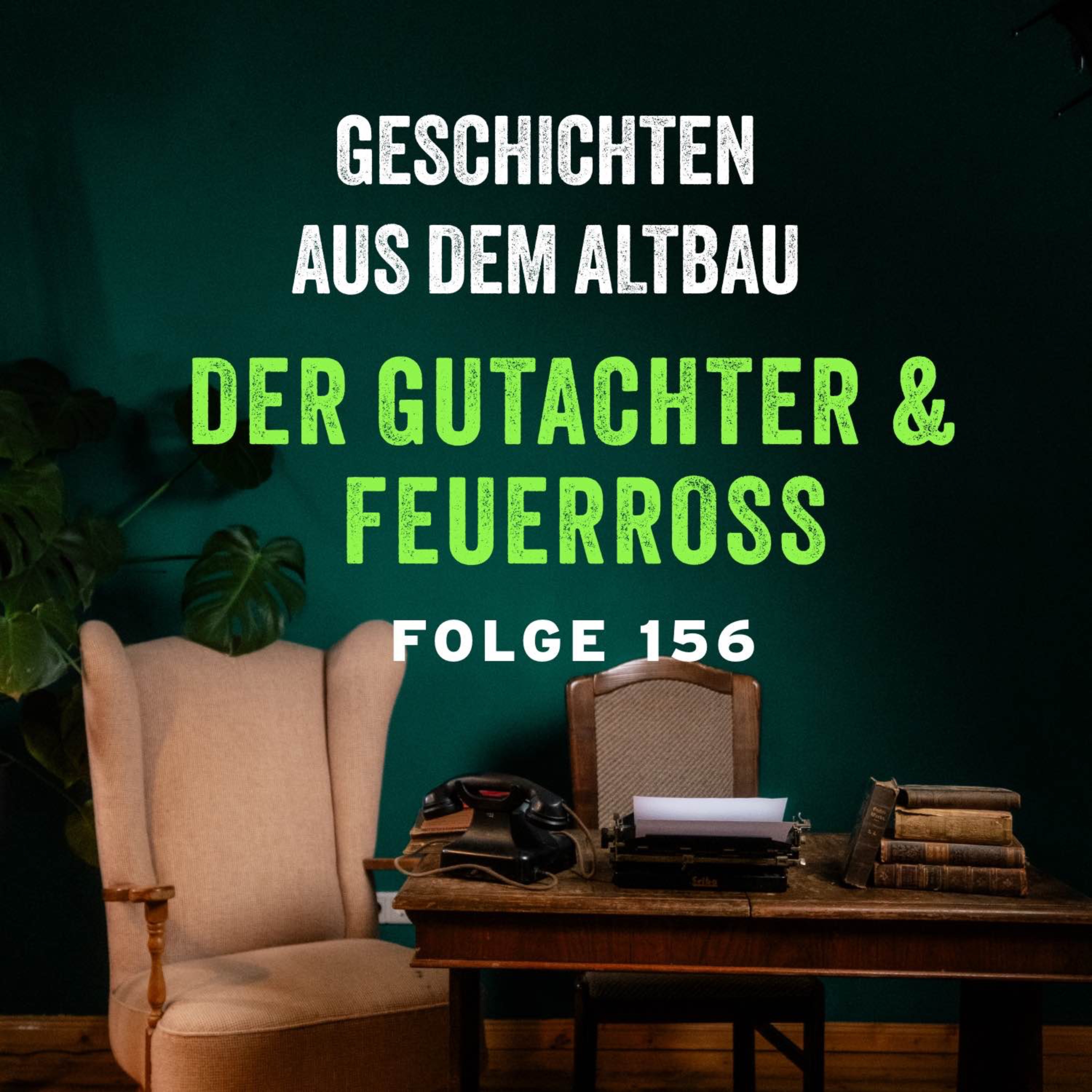 #156 - Der Gutachter und Feuerross episode artwork