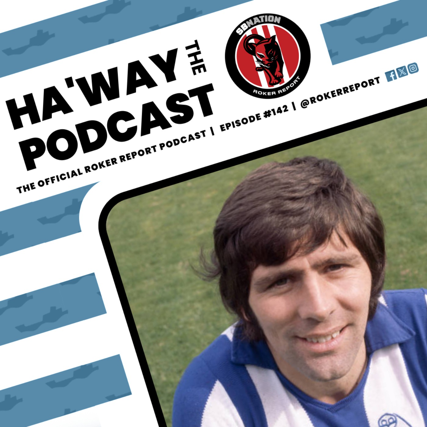 ON THIS WEEK | 21st-27th July | Porterfield, Cloughie (again) & Sunderland v Nissan!