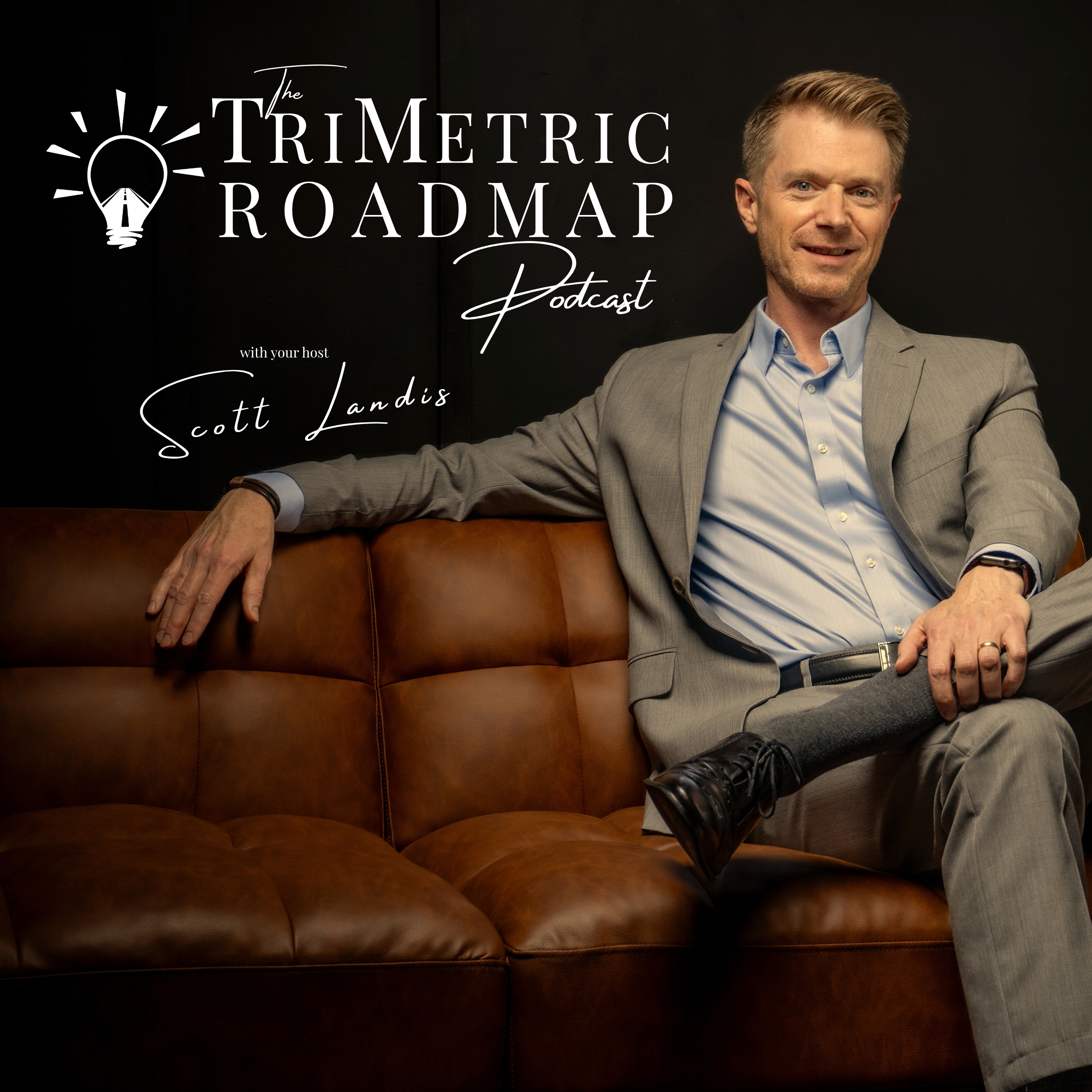 The TriMetric Roadmap Podcast With Scott Landis podcast artwork