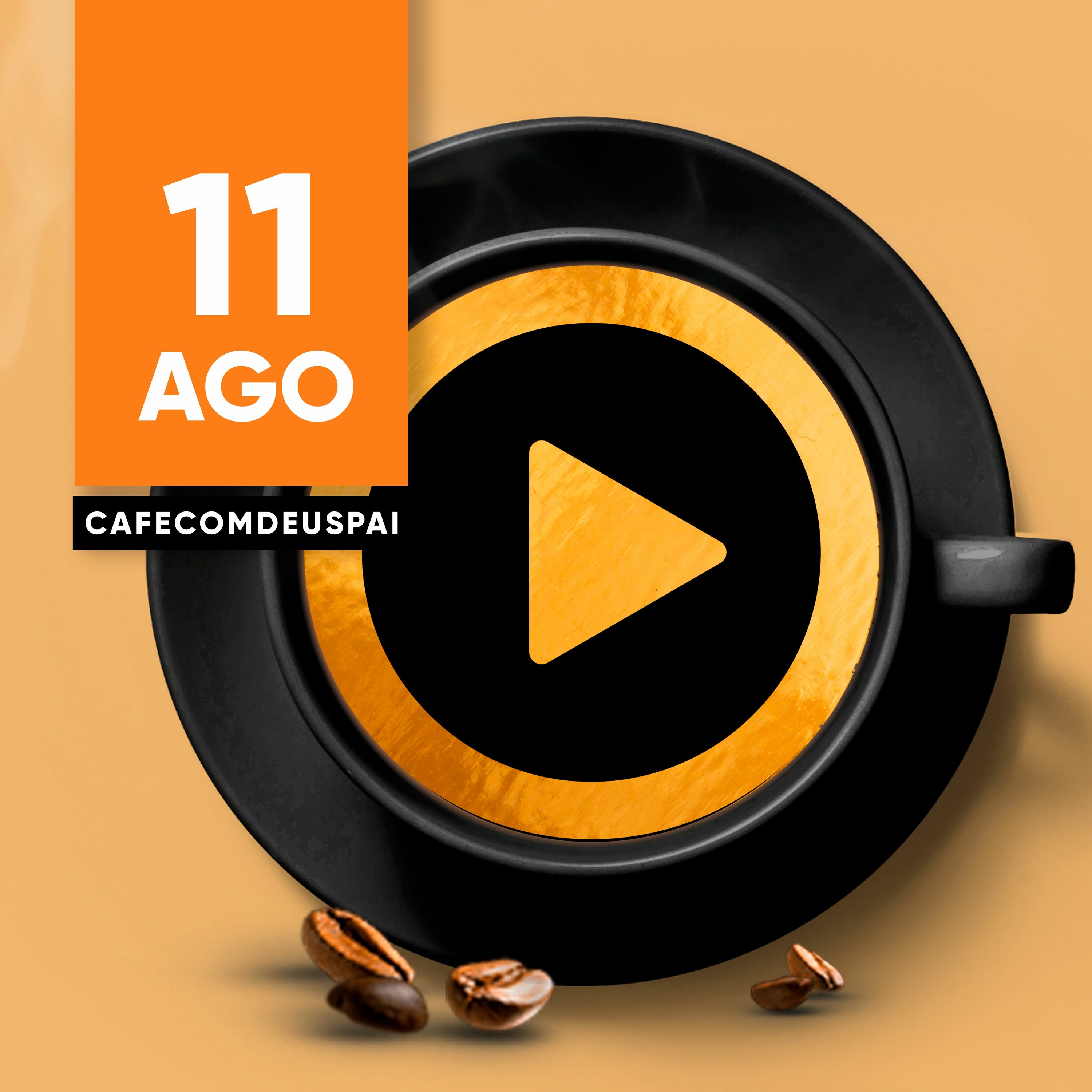 Café com Deus Pai 11/ago