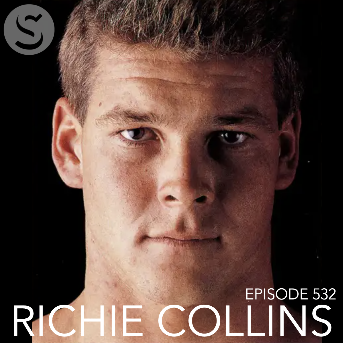 532 - Richie Collins: Part One