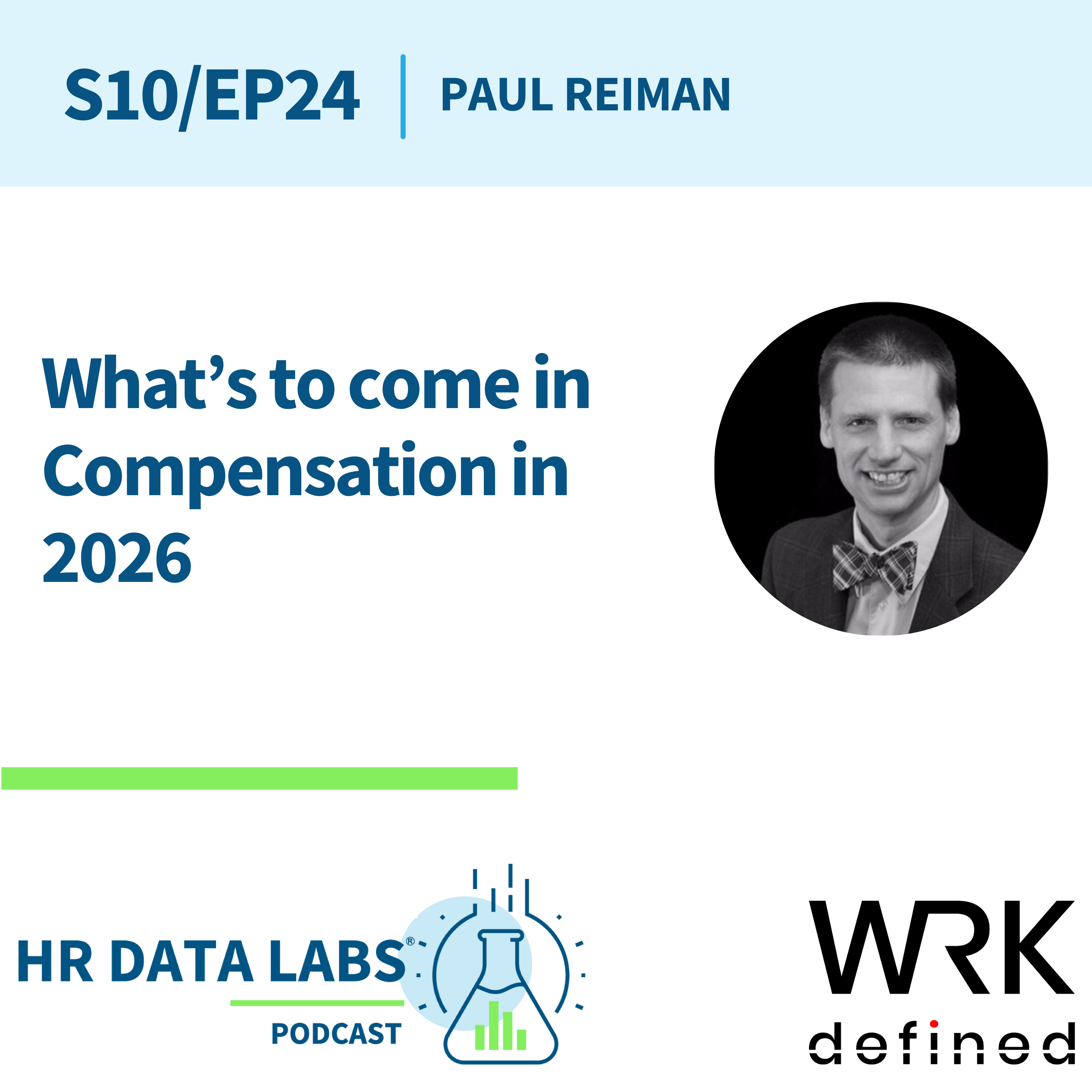 Paul Reiman - What's to come in Compensation in 2026