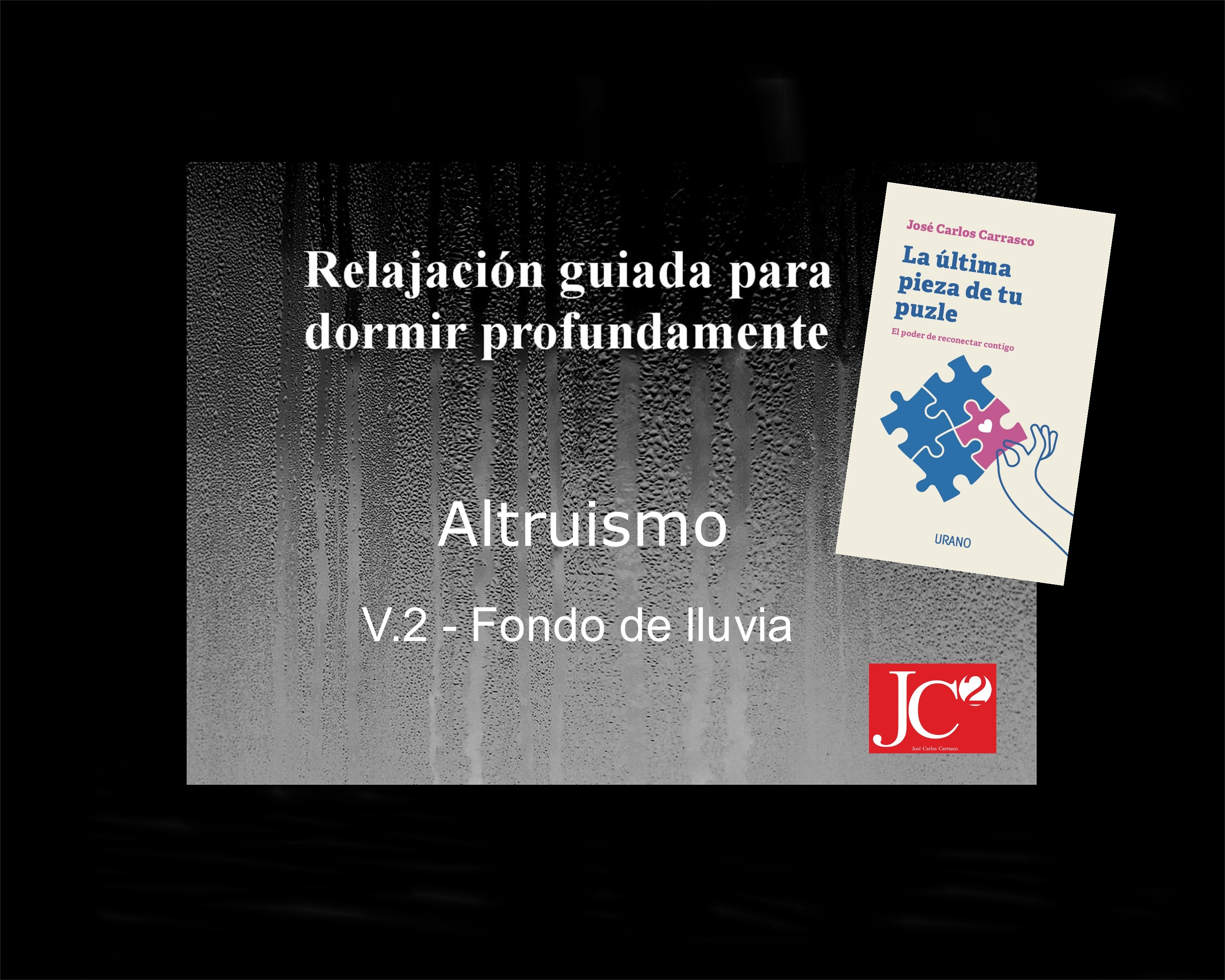 ALTRUISMO | Relajación guiada para conciliar el sueño profundo. (V.2 Fondo de lluvia) episode artwork