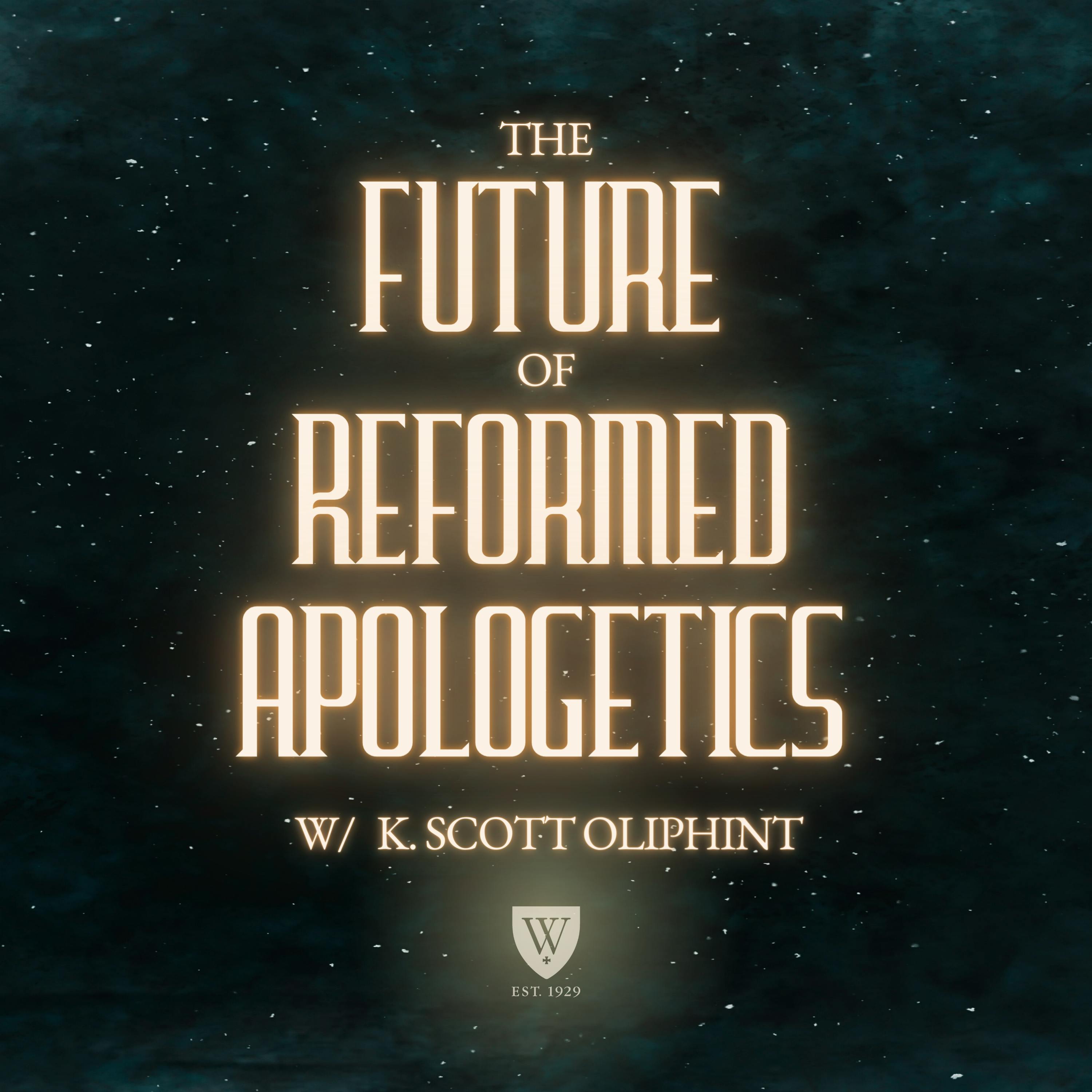 The Future of Reformed Apologetics – Trailer