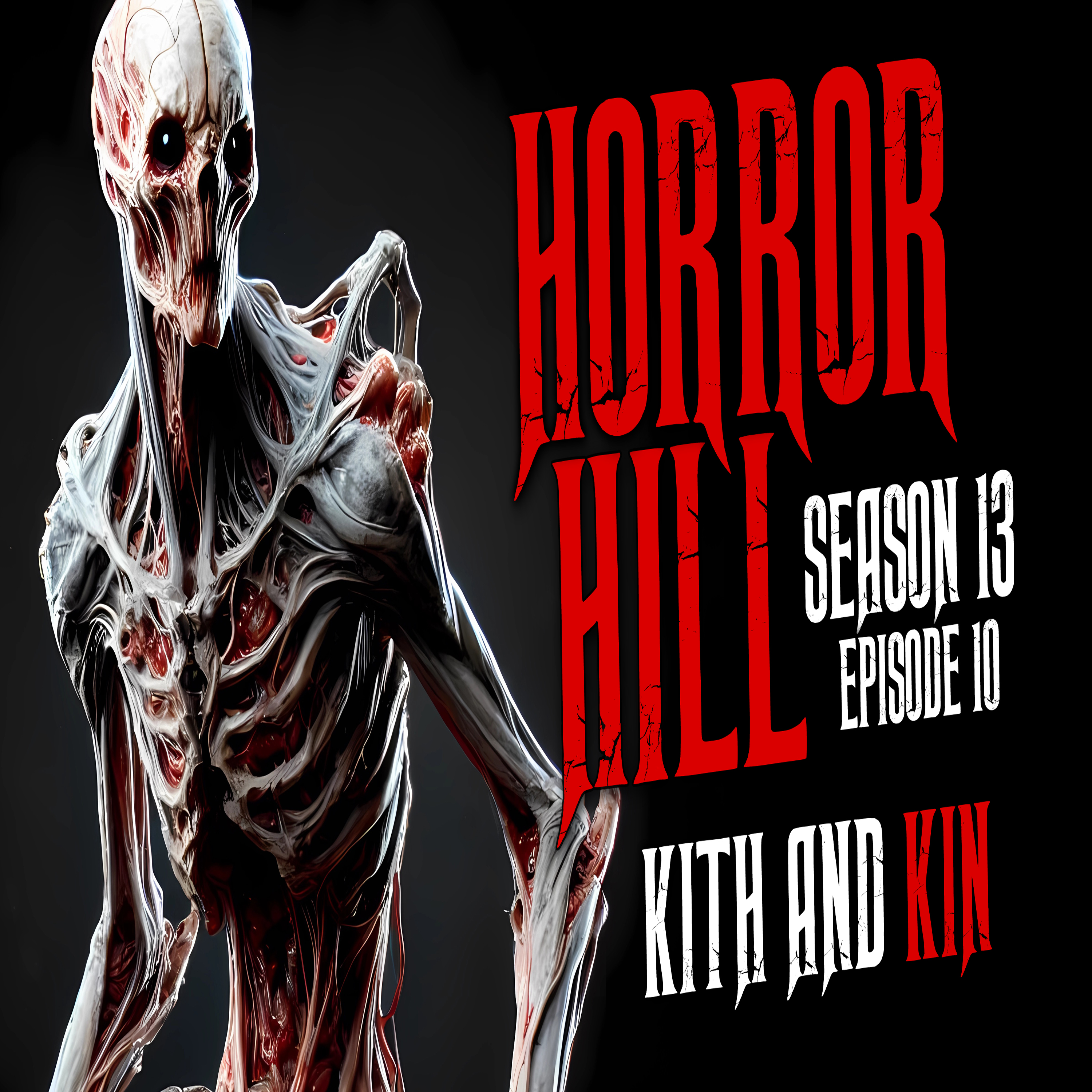 S13E10 - "Kith and Kin" - Horror Hill