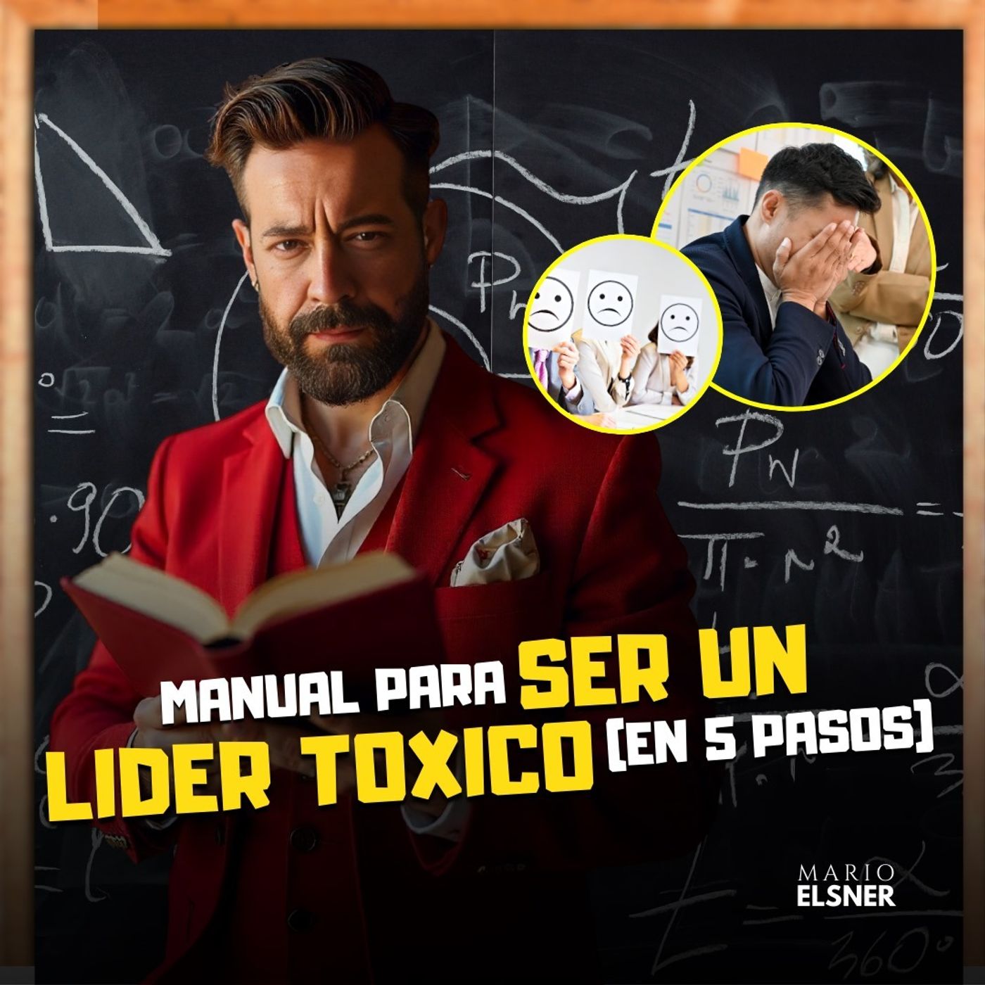 T3 E#070.- Las ACCIONES para ser un buen LÍDER TÓXICO episode artwork