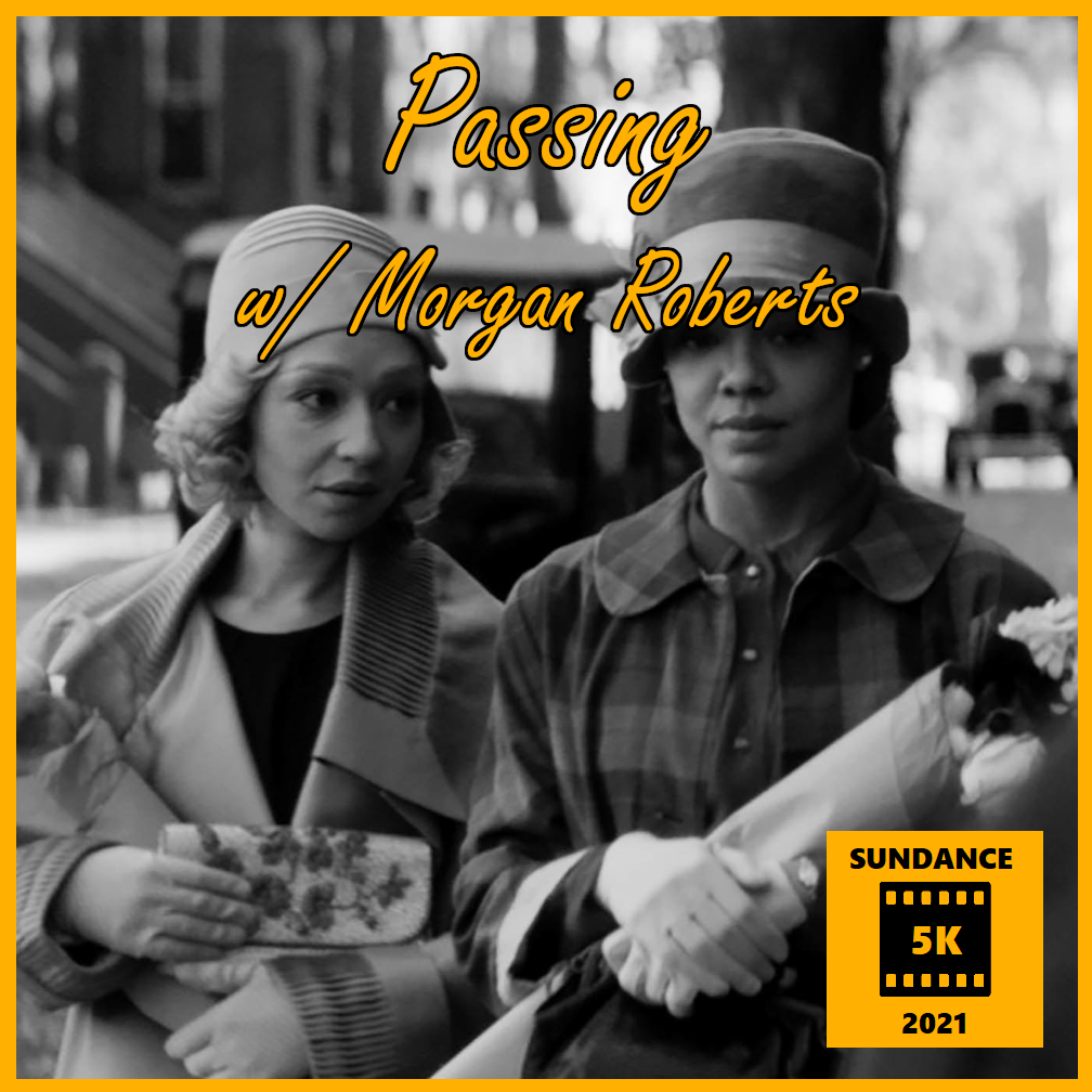 Sundance 5K Series: Passing w/ Morgan Roberts