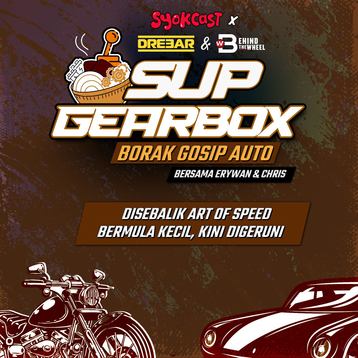 Disebalik Art Of Speed - Bermula Kecil, Kini Digeruni | Sup Gearbox S2E9