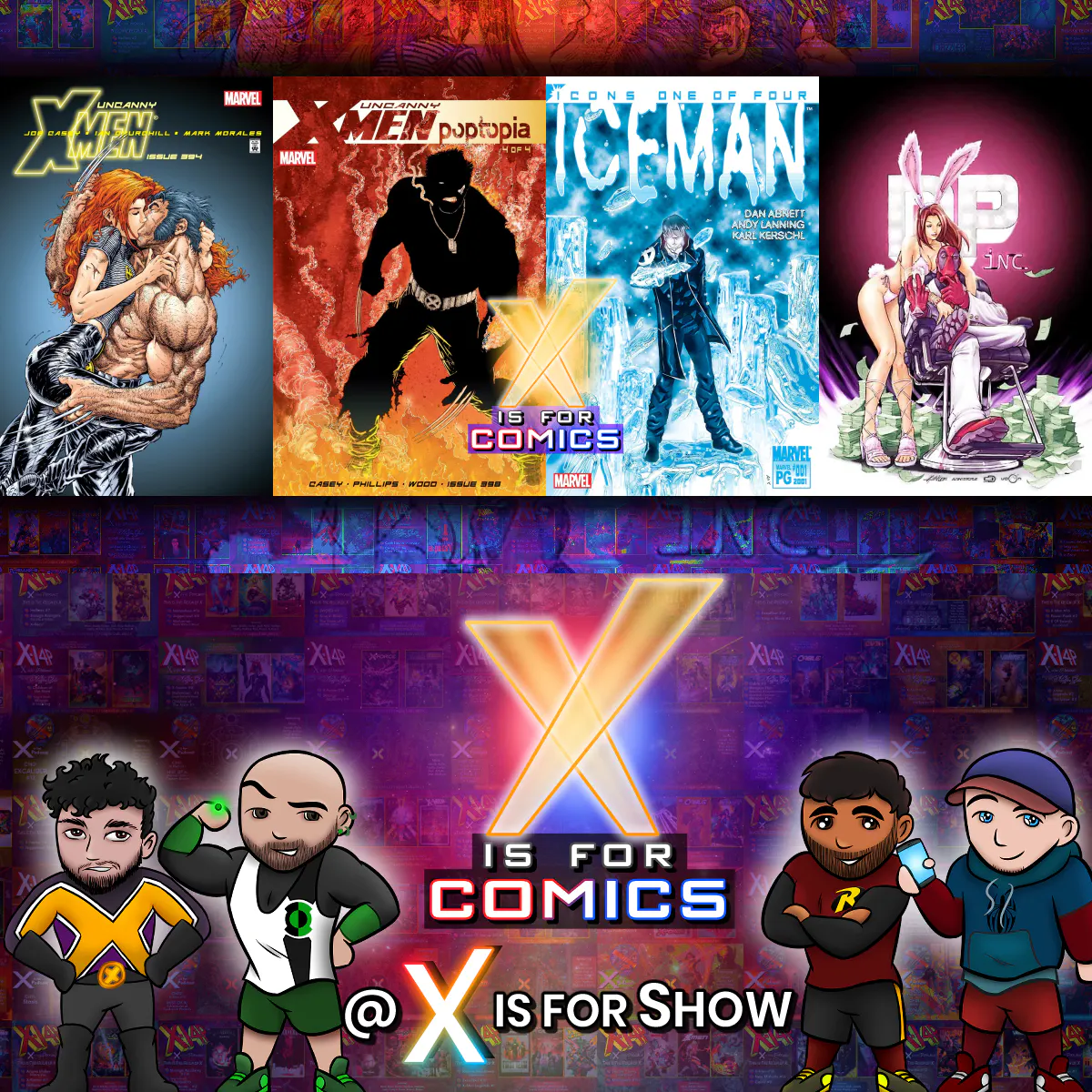 New X-Men Begins - Uncanny X-Men: Poptopia! Plus Stacy X, Iceman, & Deadpool by Gail Simone! episode artwork
