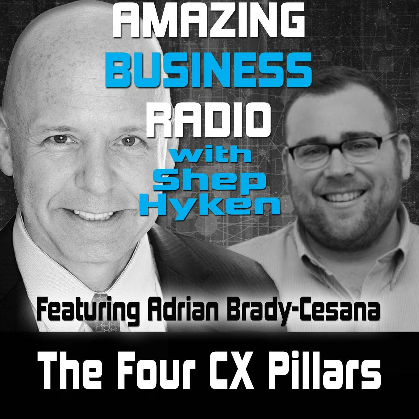 The Four CX Pillars Featuring Adrian Brady-Cesana