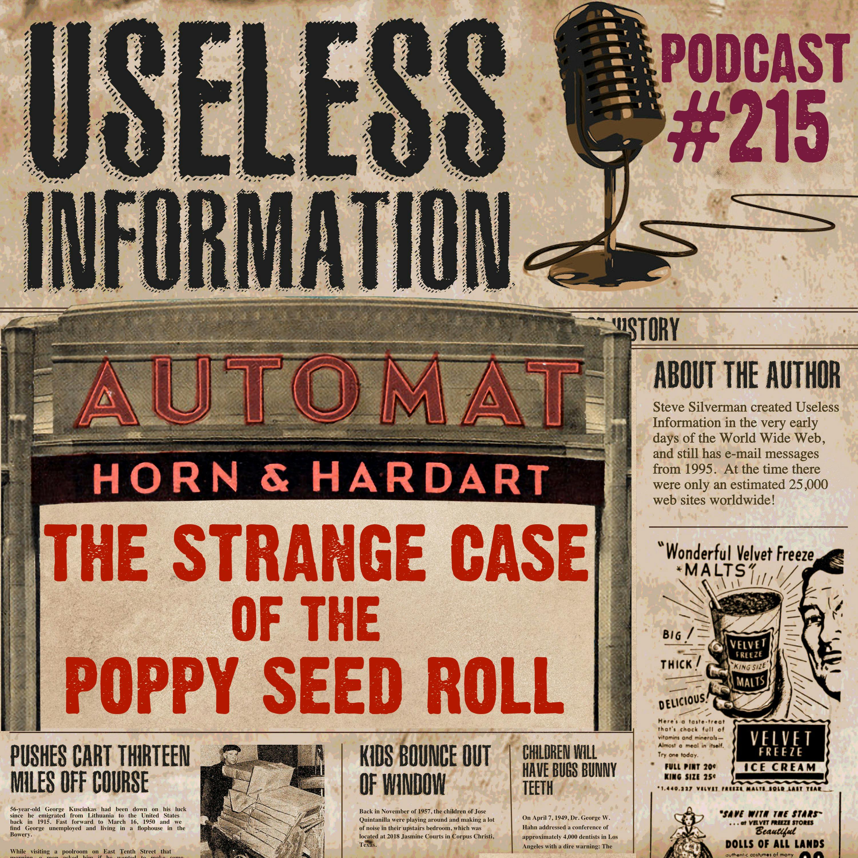 The Strange Case of the Poppy Seed Roll - UI #215