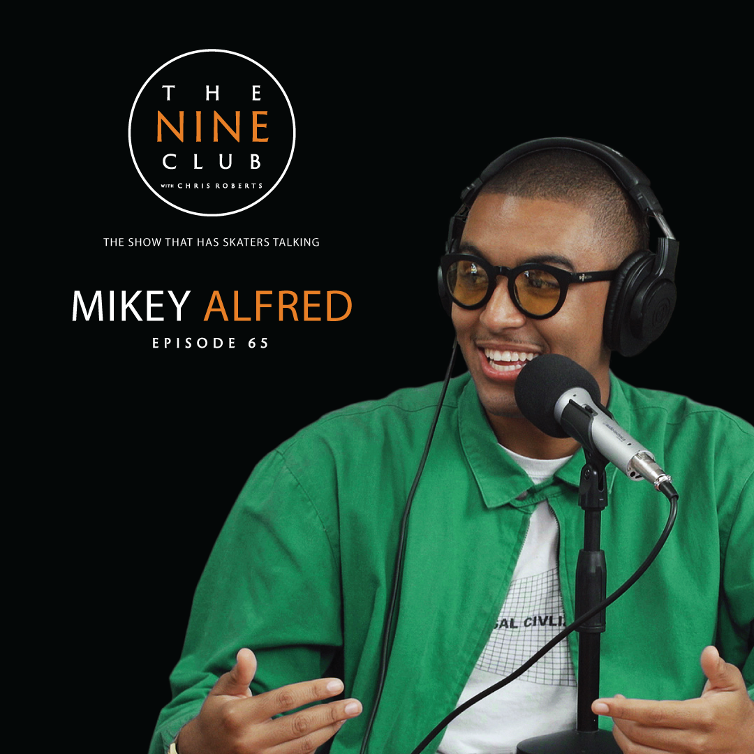 #65 - Mikey Alfred