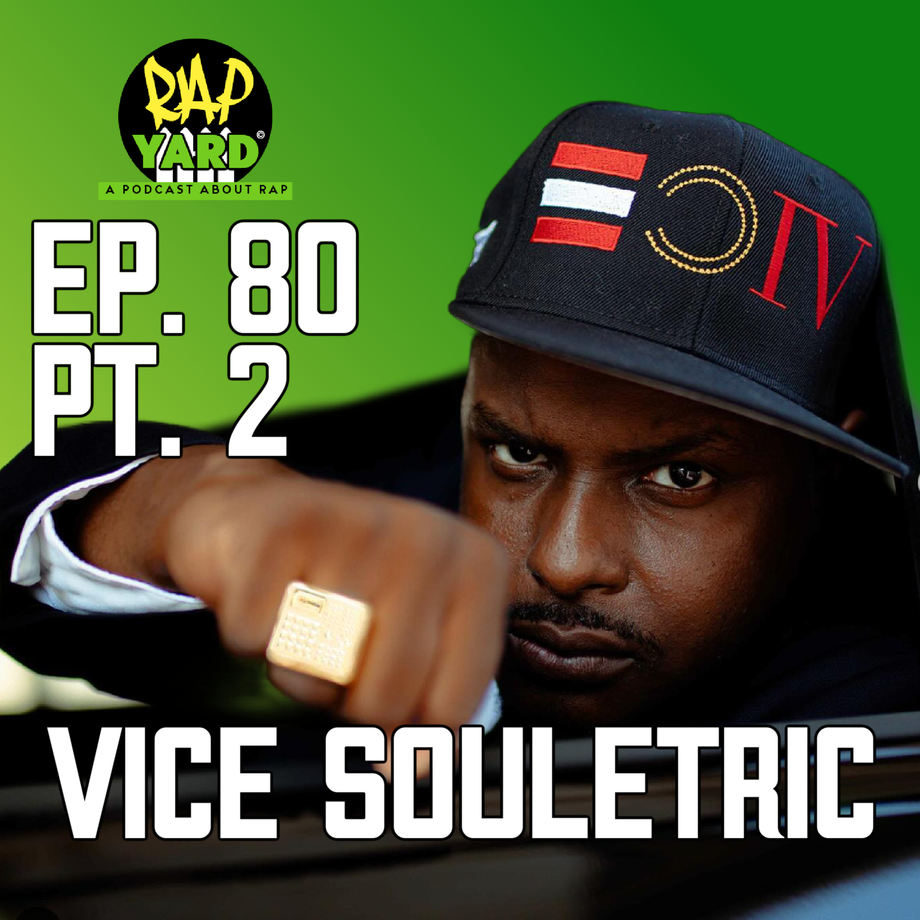 EP. 80 EP. 80 RAP-O-WEEN pt 2 - VICESOULETRIC episode artwork