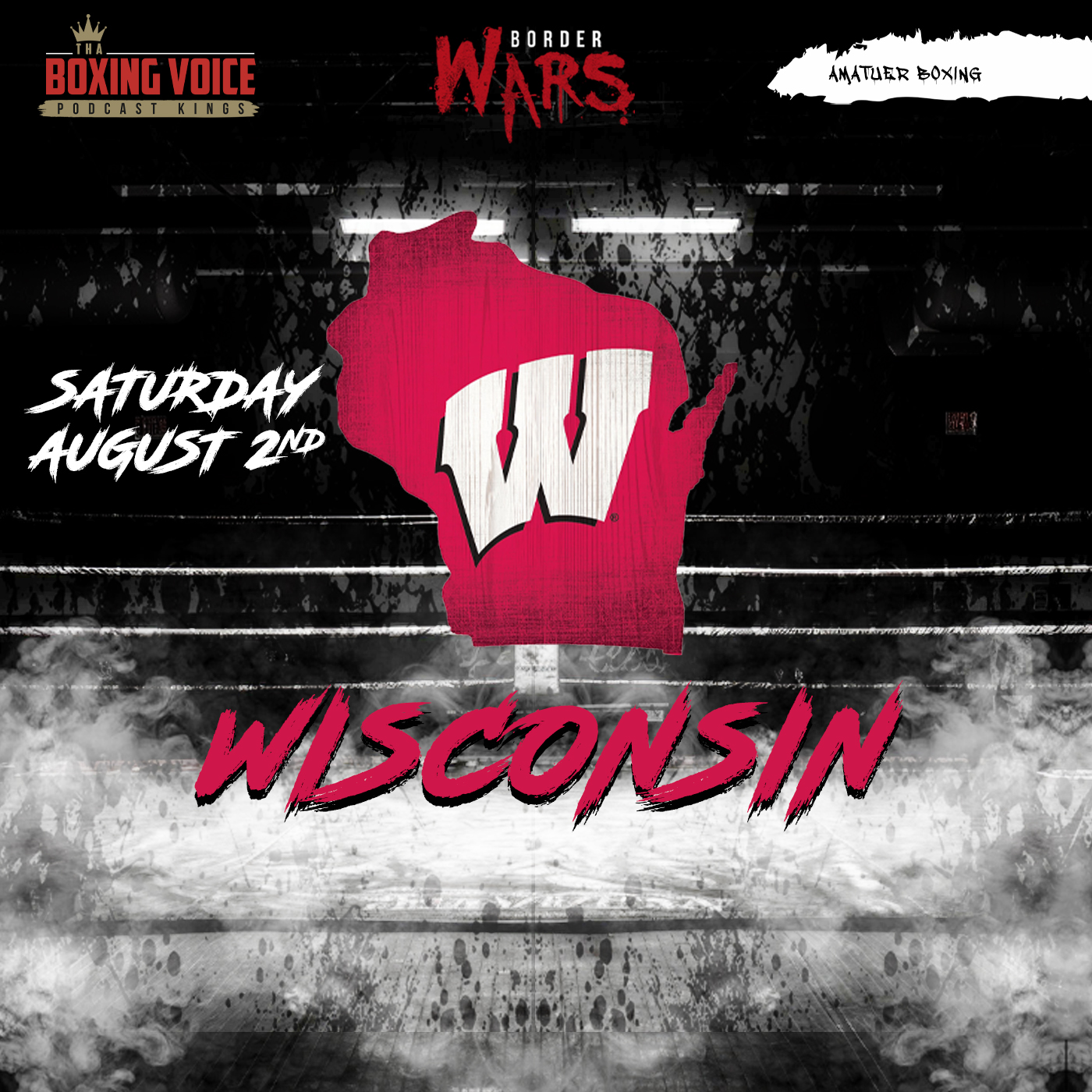☎️Border Wars 16: It’s  Official Wisconsin August 2, 2025🎯TBV On BLK Prime❓