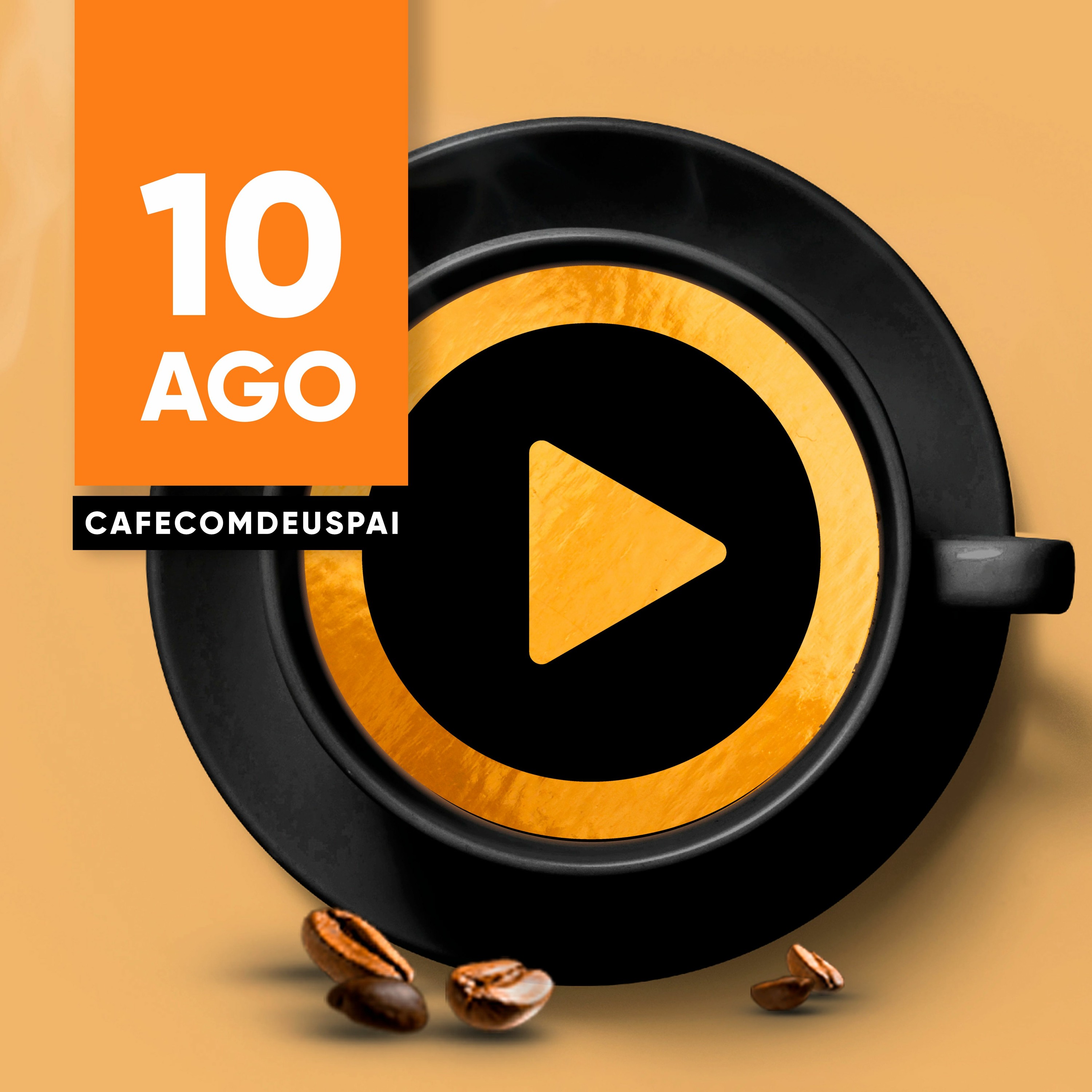 Café com Deus Pai 10/ago