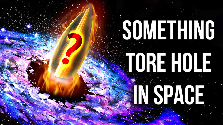 Mysterious Object Tore Hole in Space and Vanished