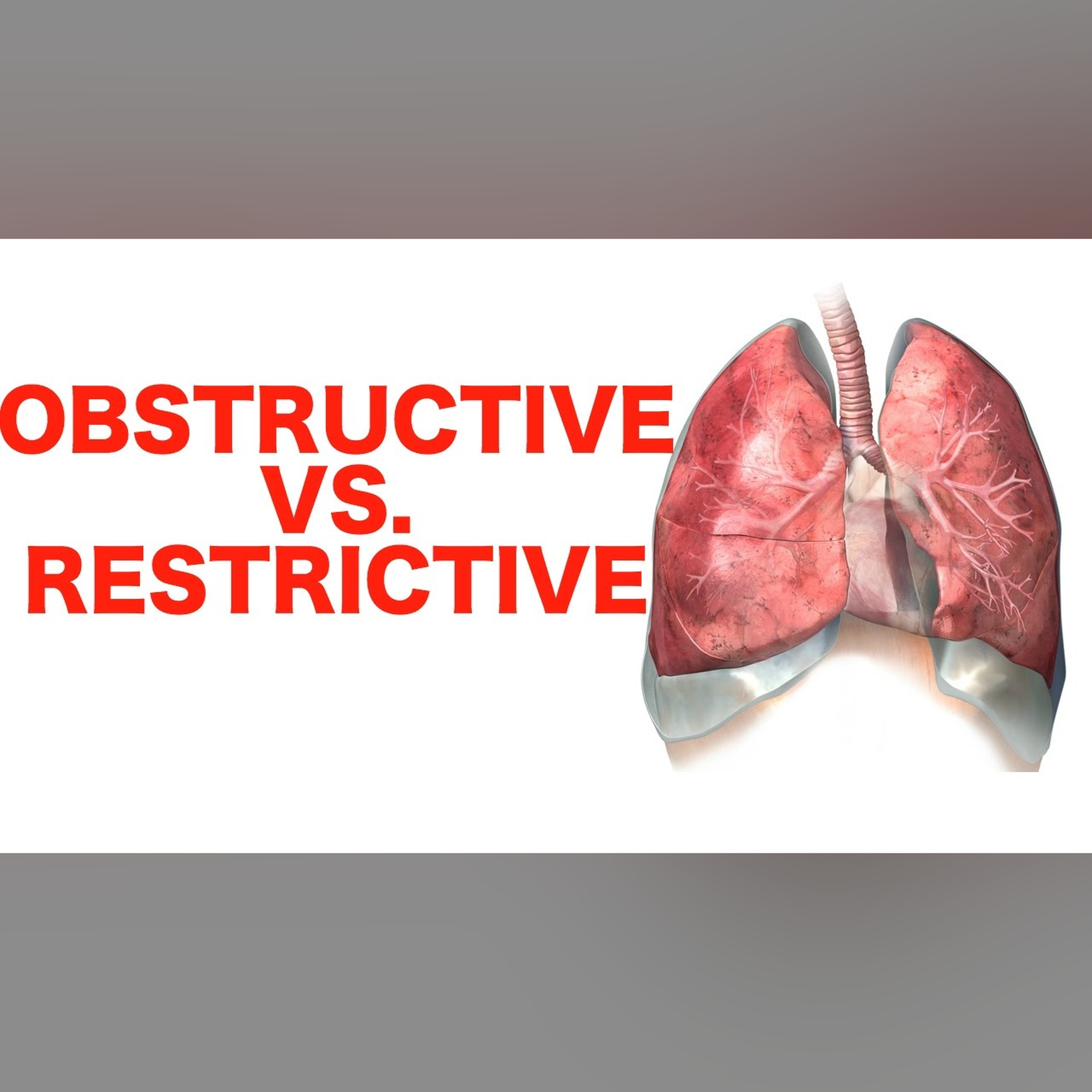 Obstructive vs. Restrictive Lung Disease || USMLE episode artwork