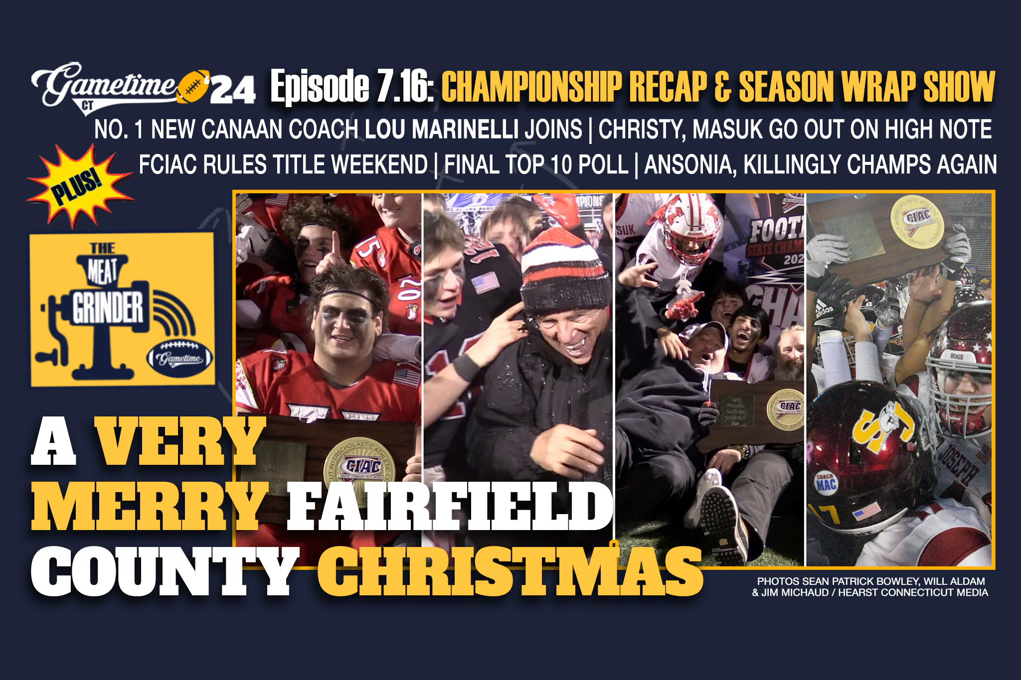 No. 1 New Canaan coach Lou Marinelli joins the 2024 CIAC Championship recap and season wrap show (S7 E16) episode artwork
