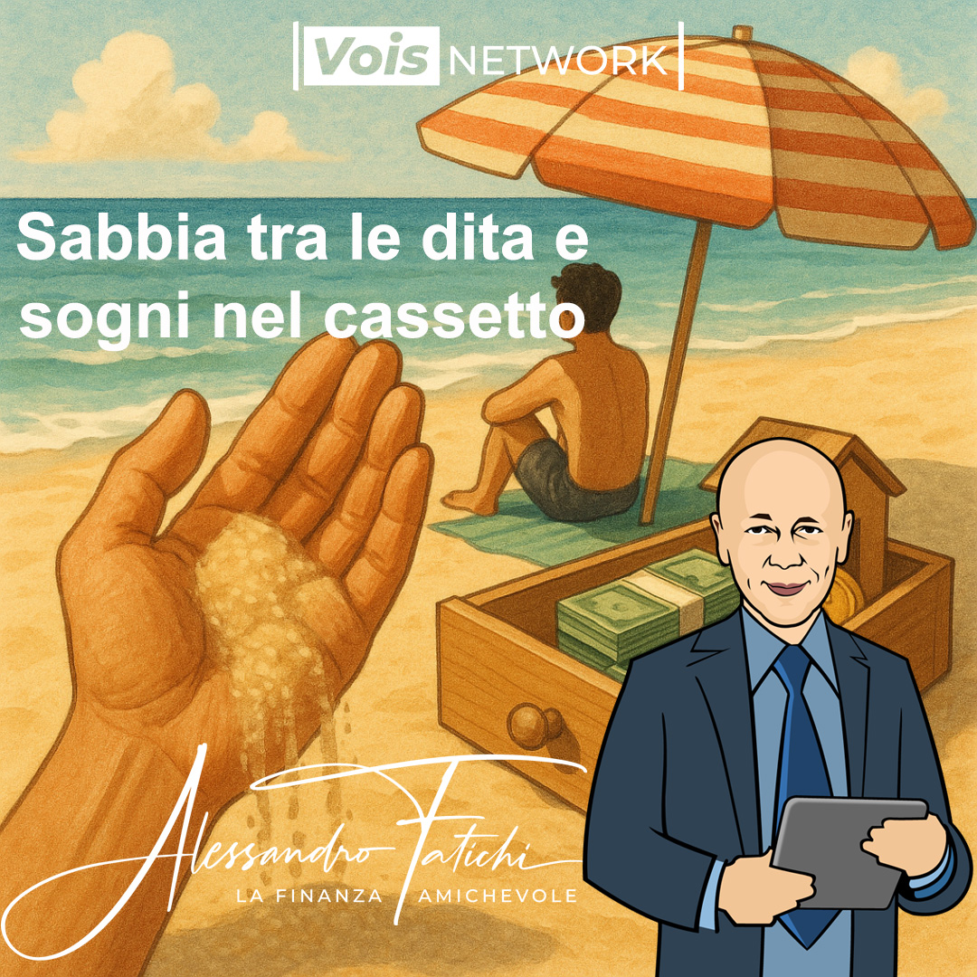 Sabbia tra le dita e sogni nel cassetto: riflessioni di finanza sotto l’ombrellone