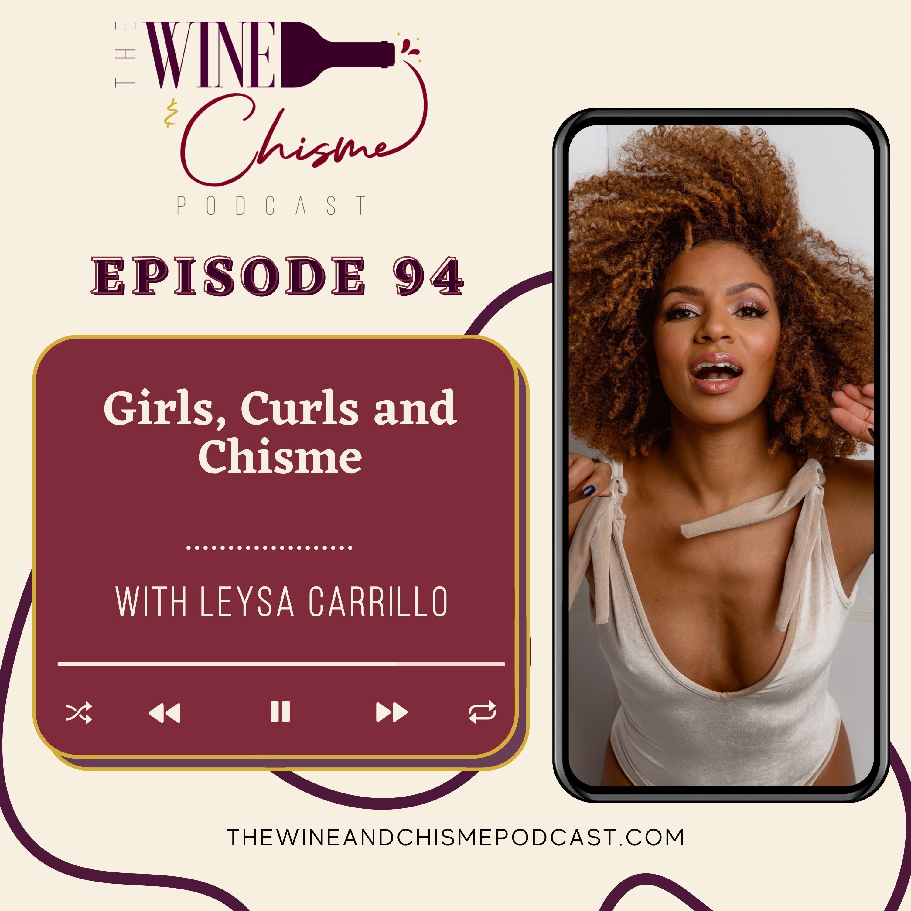 The Wine & Chisme Podcast