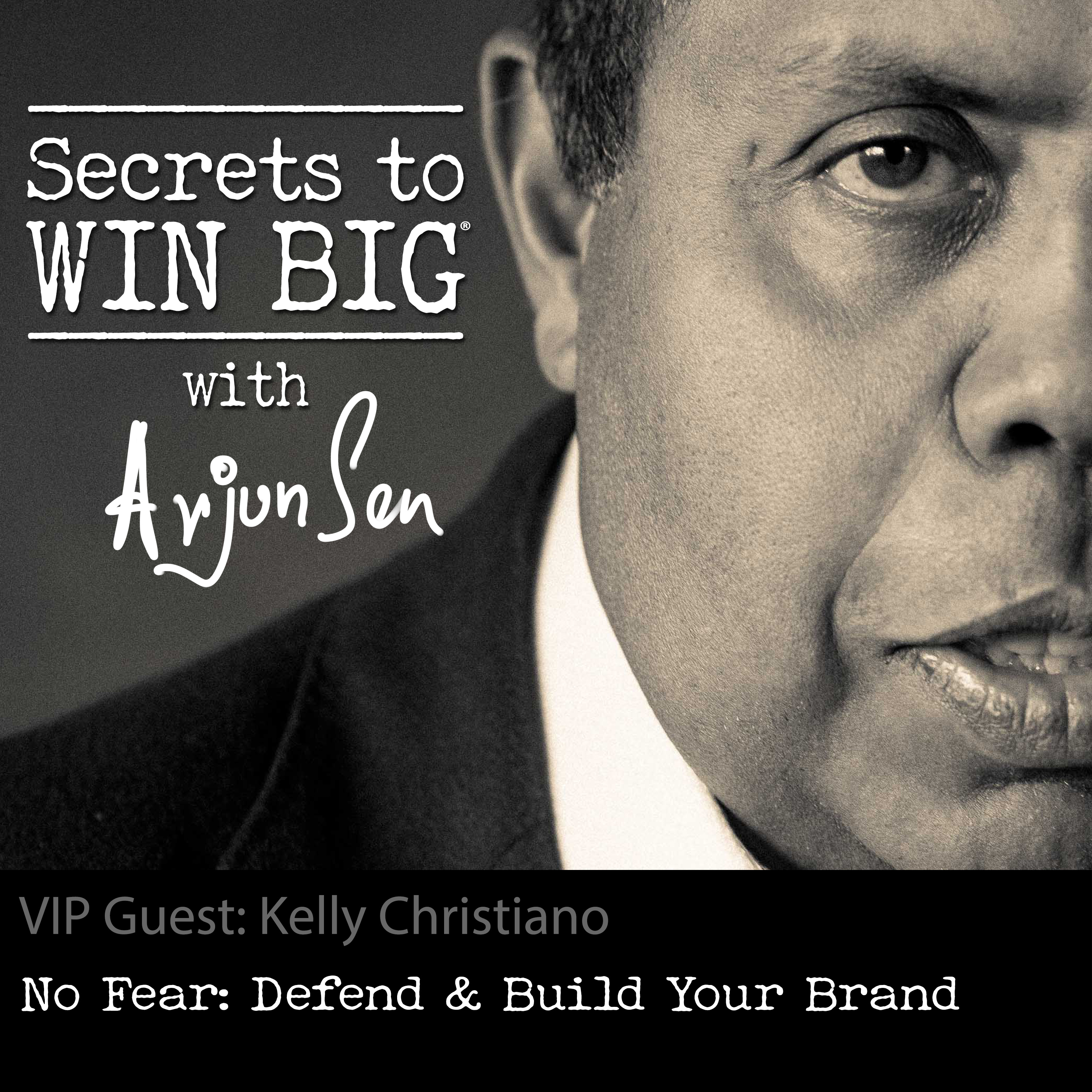 S04E08: No Fear: Defend & Build Your Brand
