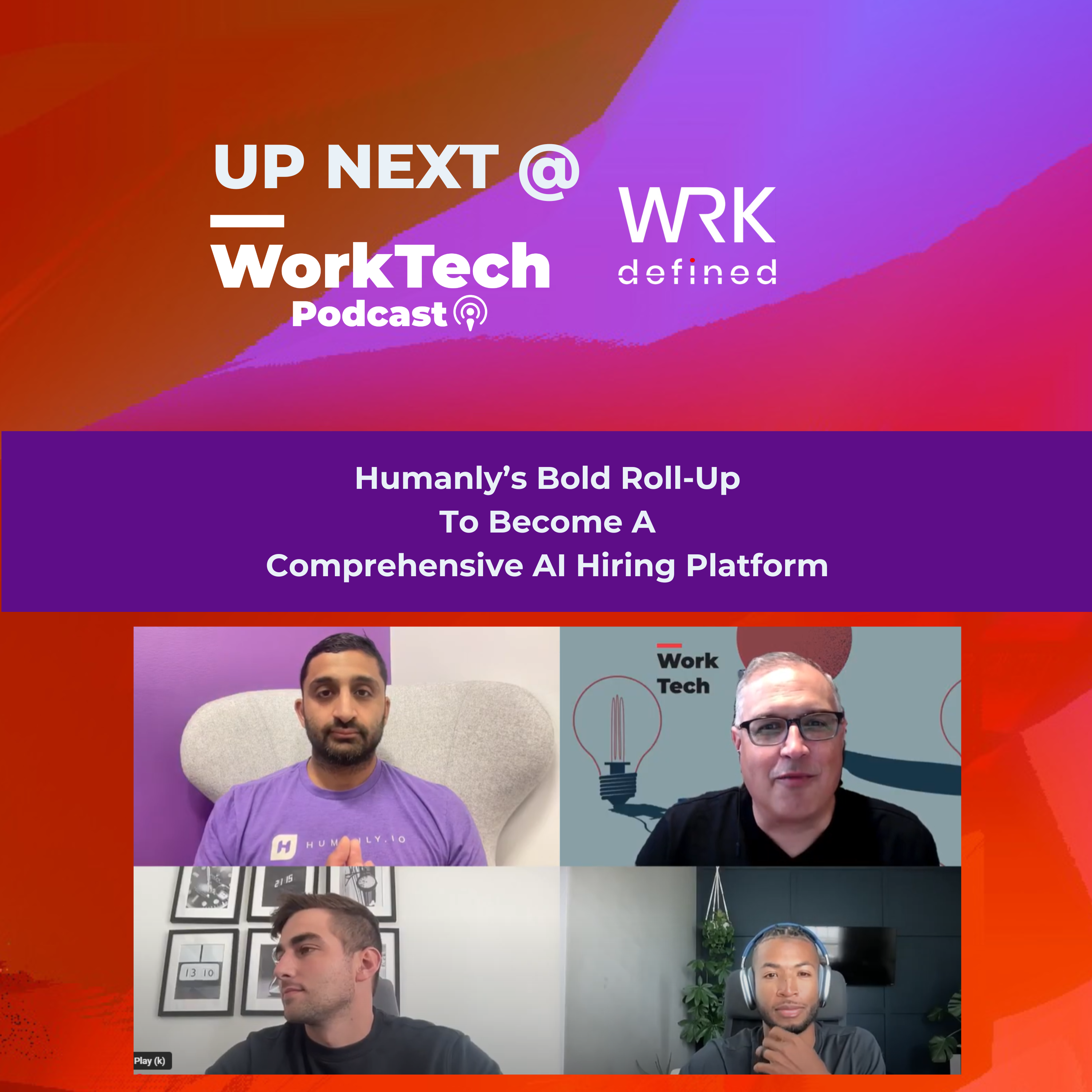 WorkTech Podcast