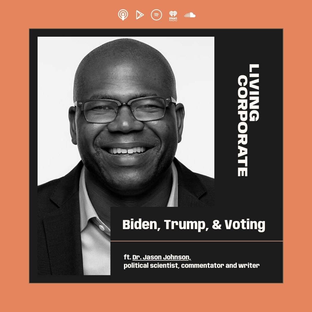 Biden, Trump, and Voting (w/ Dr. Jason Johnson) episode artwork