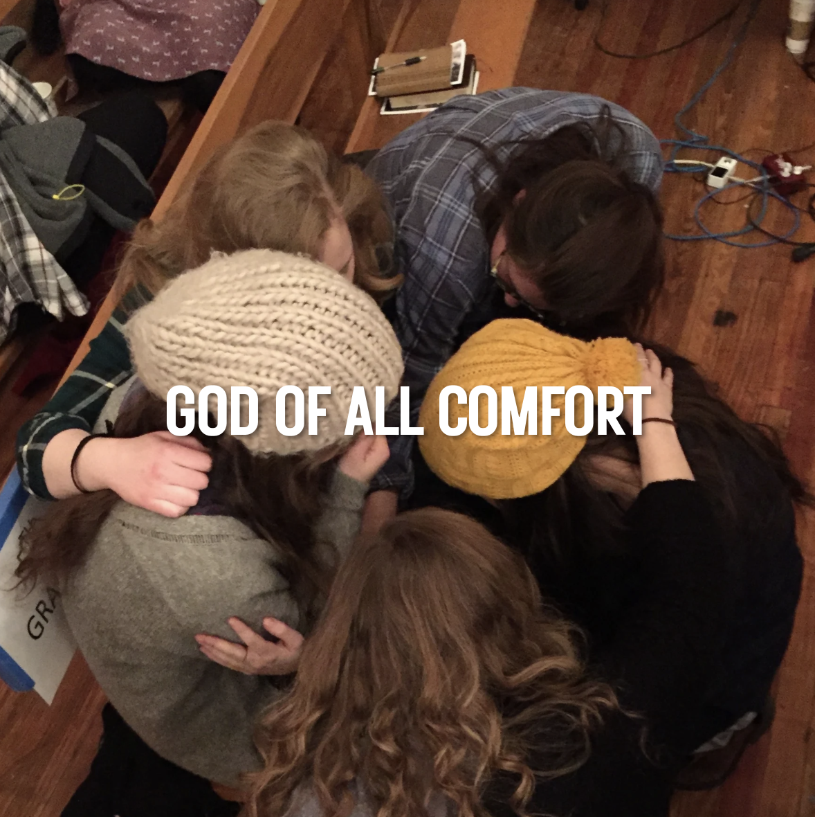 God of All Comfort, For the Woman Going Through a Hard Time