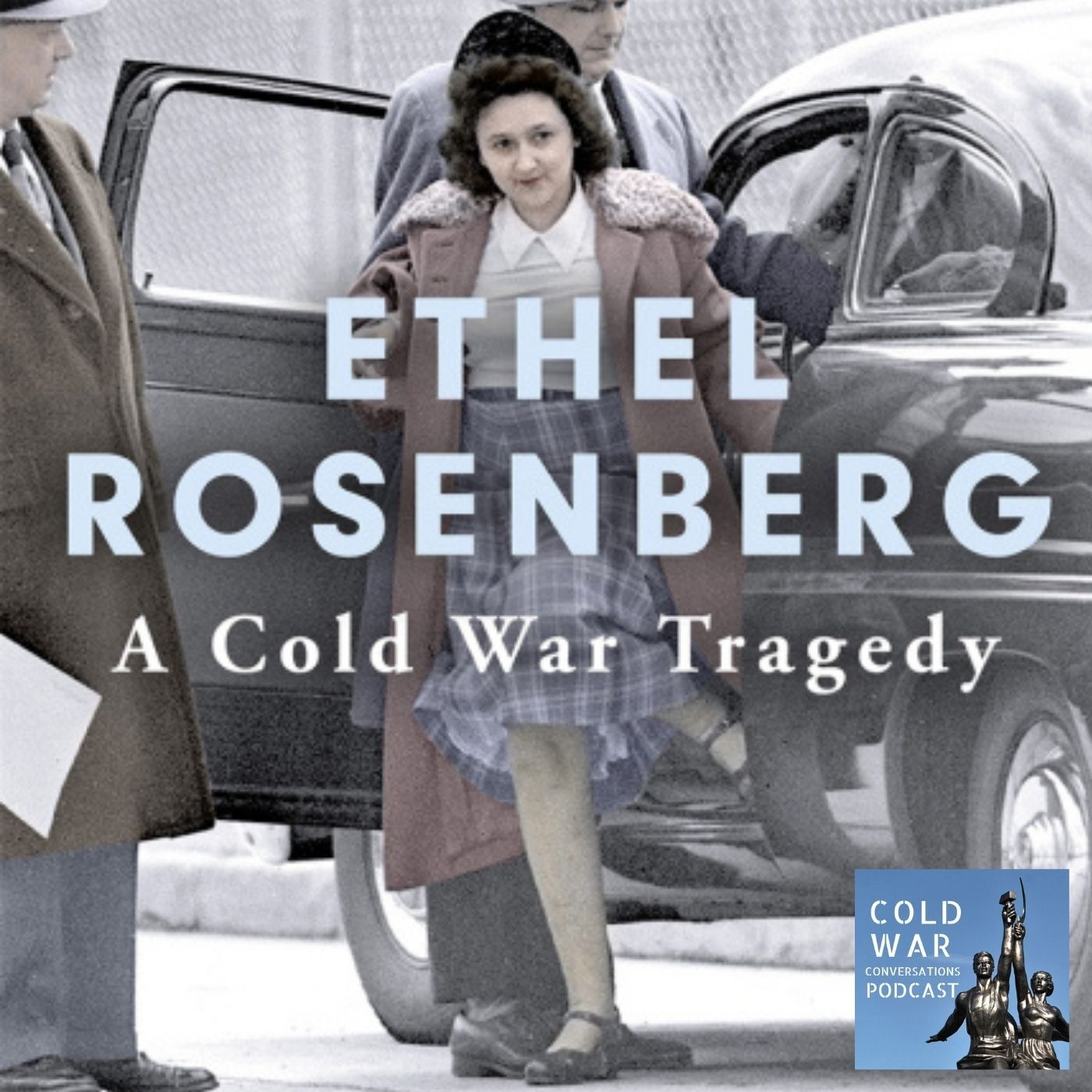 Cold War Conversations Podcast