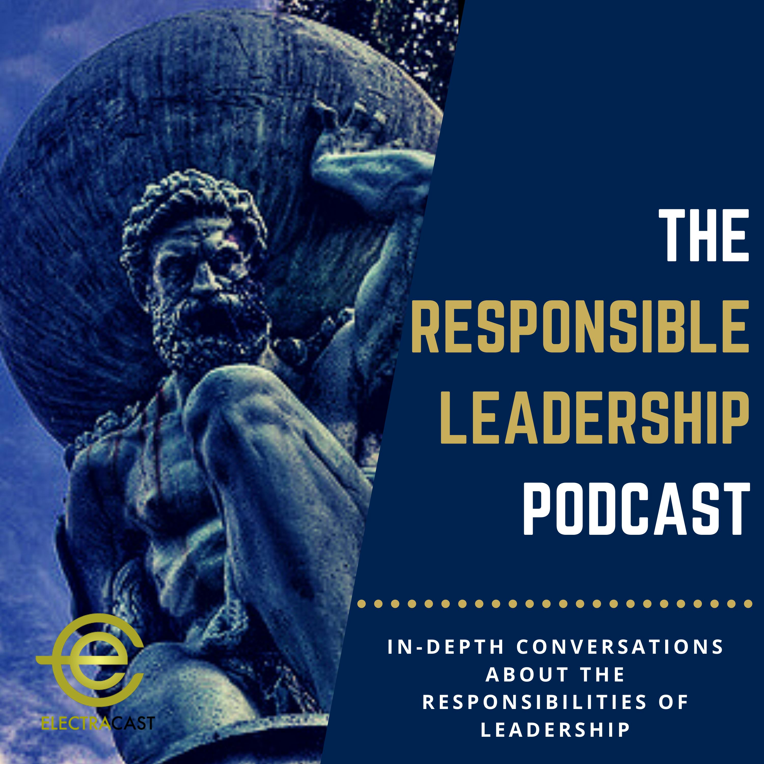 The Responsible Leadership Podcast