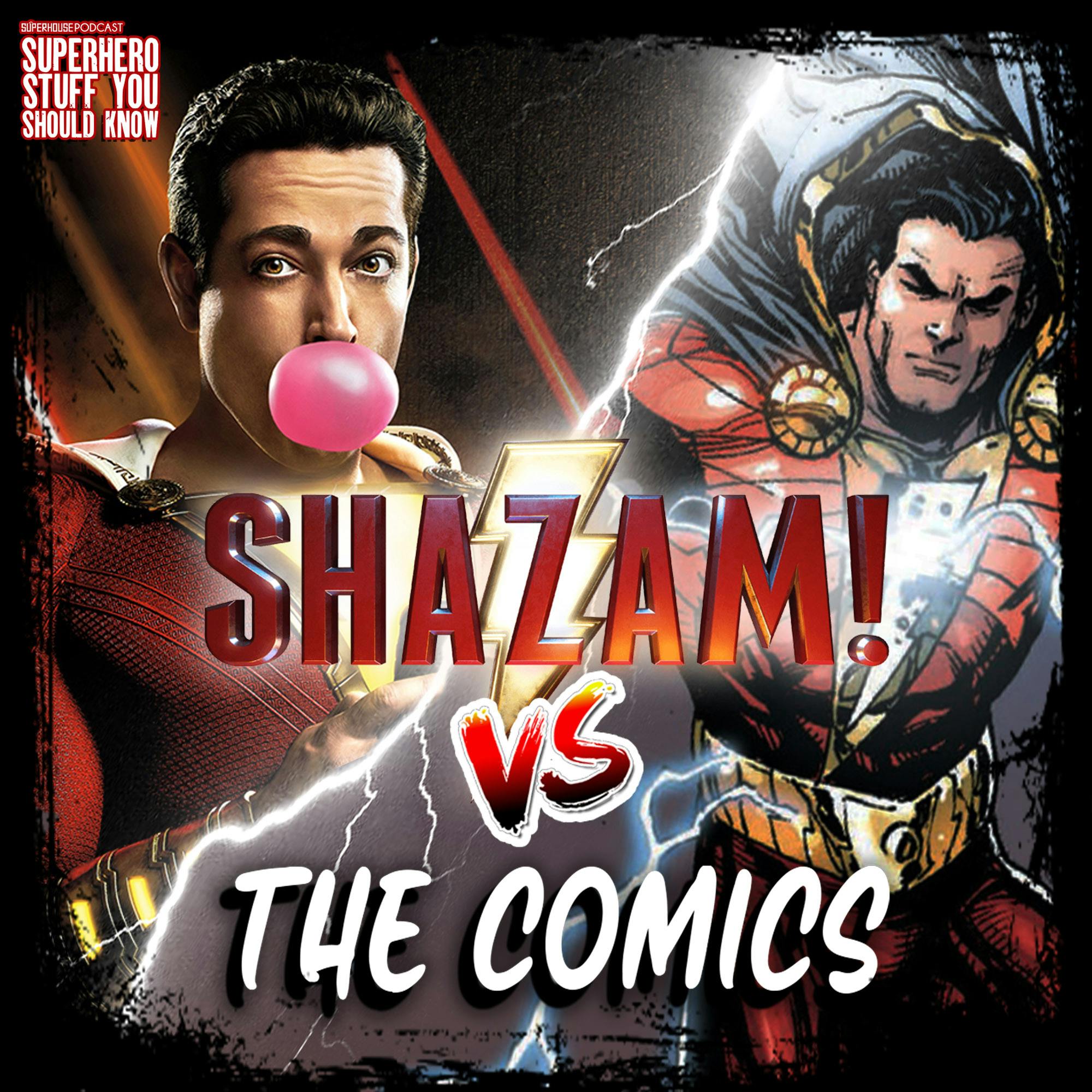 Shazam VS The Comics