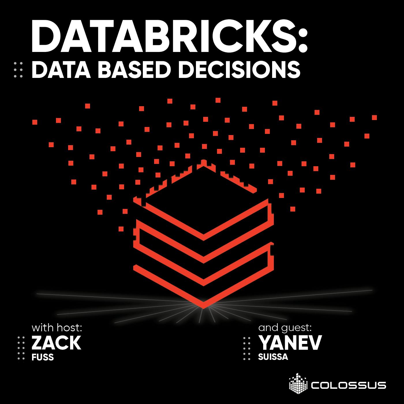 Databricks: Data Based Decisions - [Business Breakdowns, EP.134]