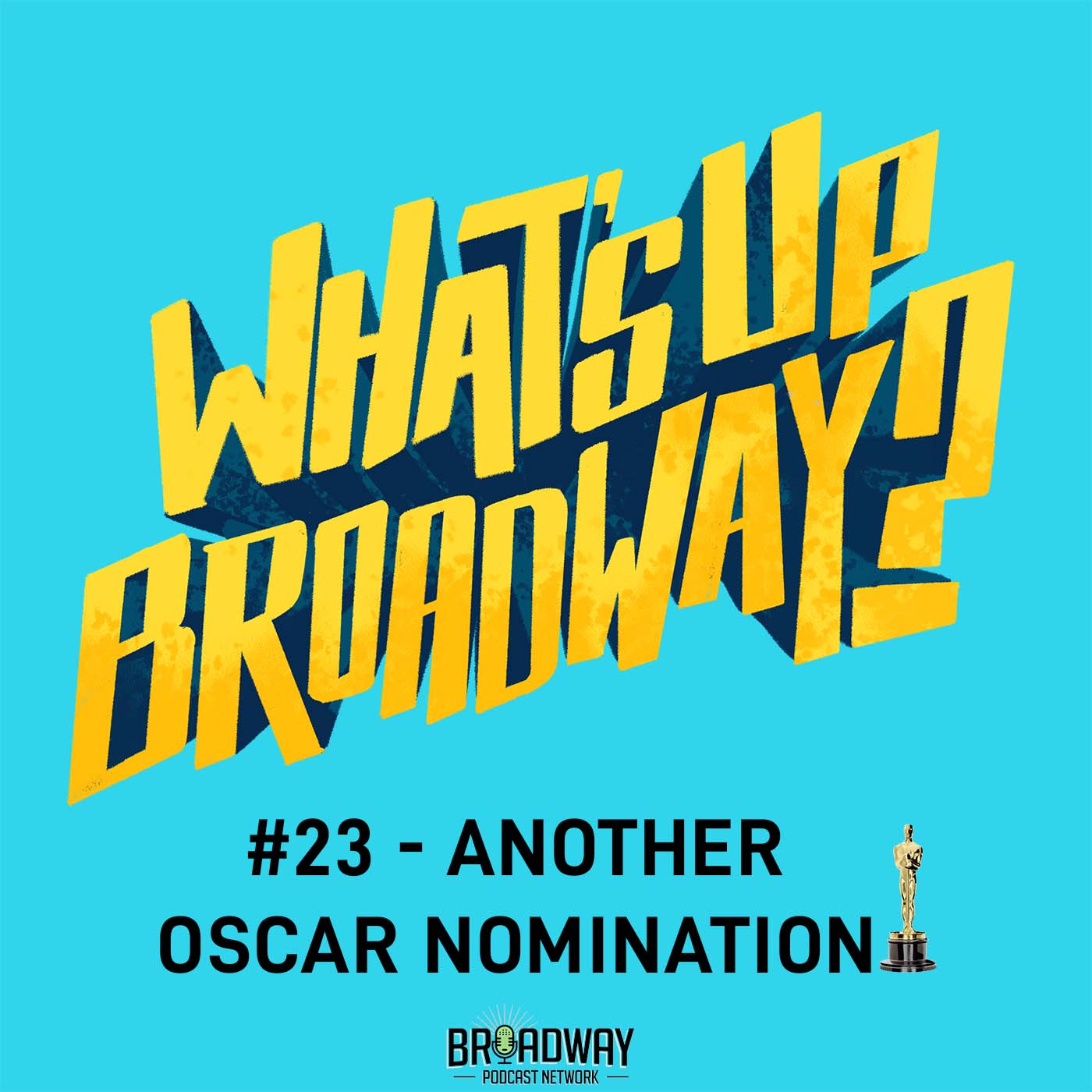 What\'s Up Broadway?