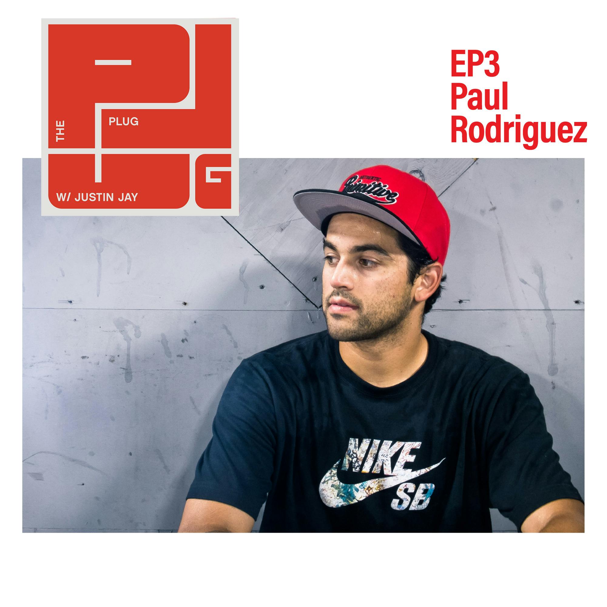 Paul Rodriguez Paul Rodriguez